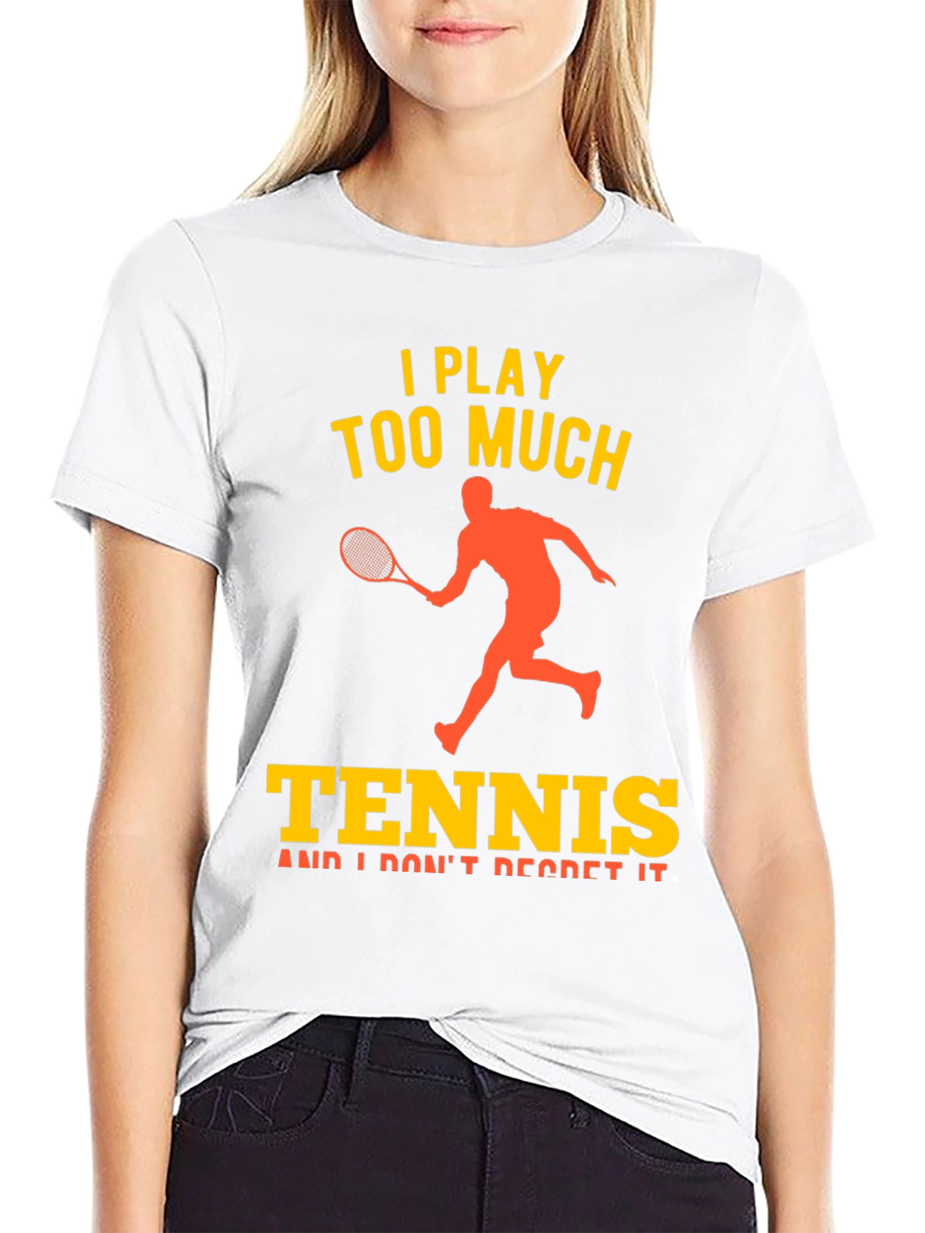 I Play Too Much Tennis Graphic T-Shirt