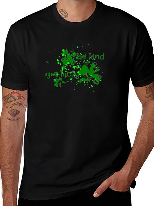 Be Kind Get Lucky Green Graphic Black T-Shirt