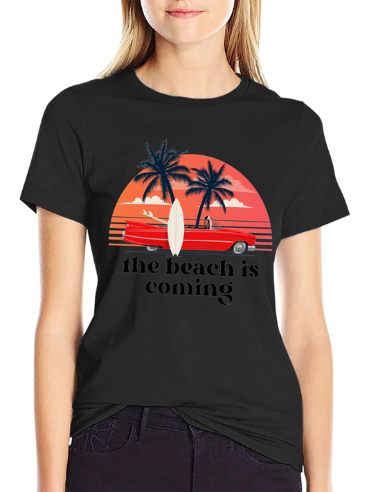 Beach is Coming Graphic T-Shirt