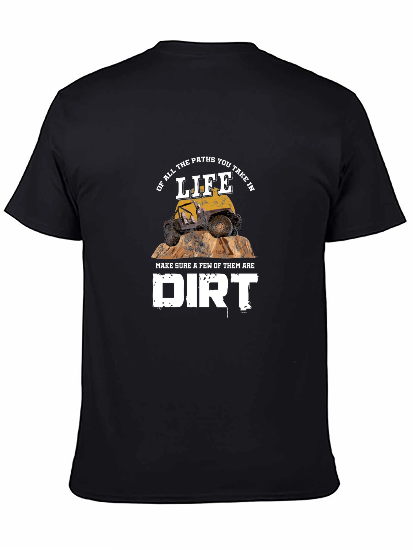 Off-Road Life Dirt T-Shirt