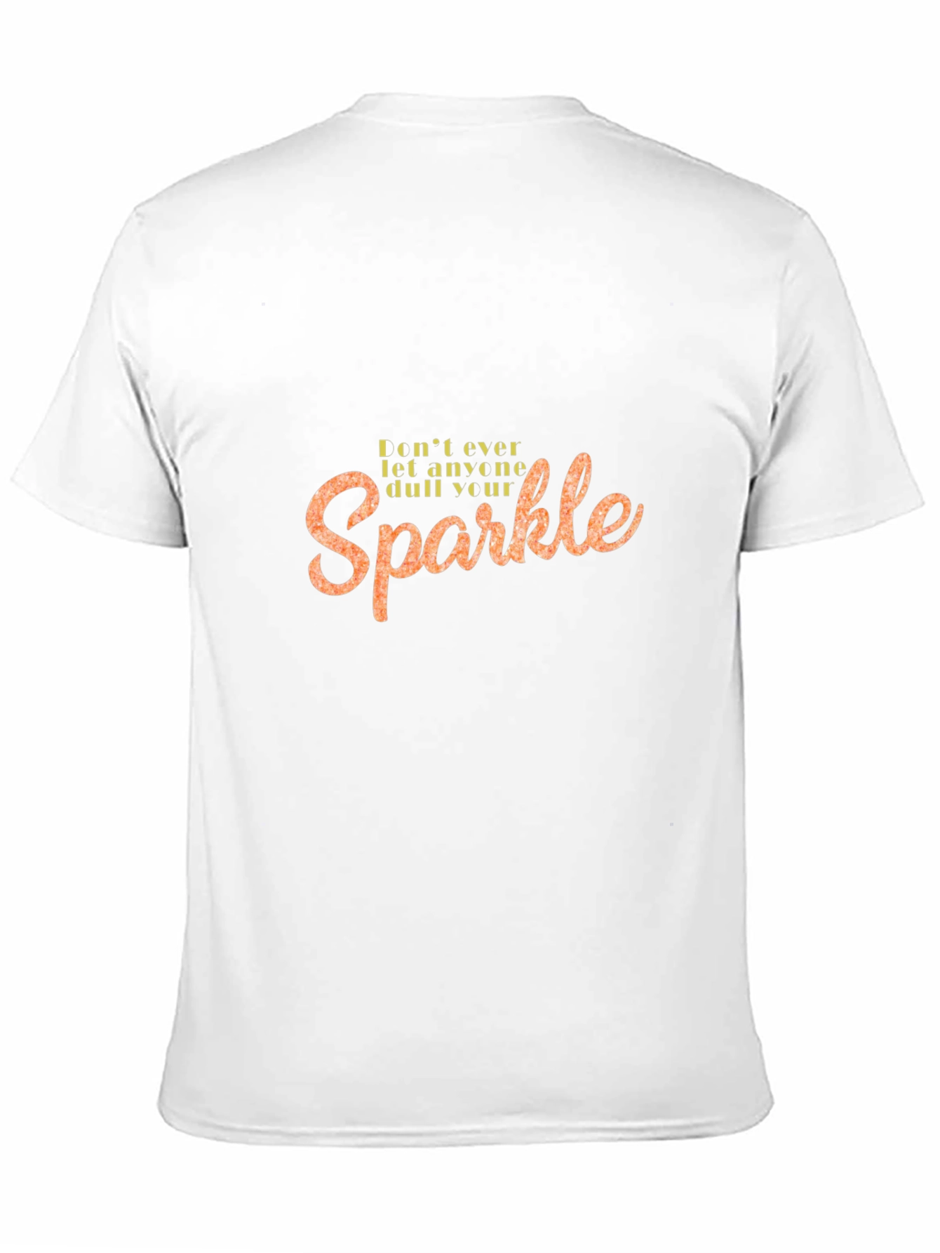 Sparkle Graphic Tee - Inspiring Quote T-Shirt
