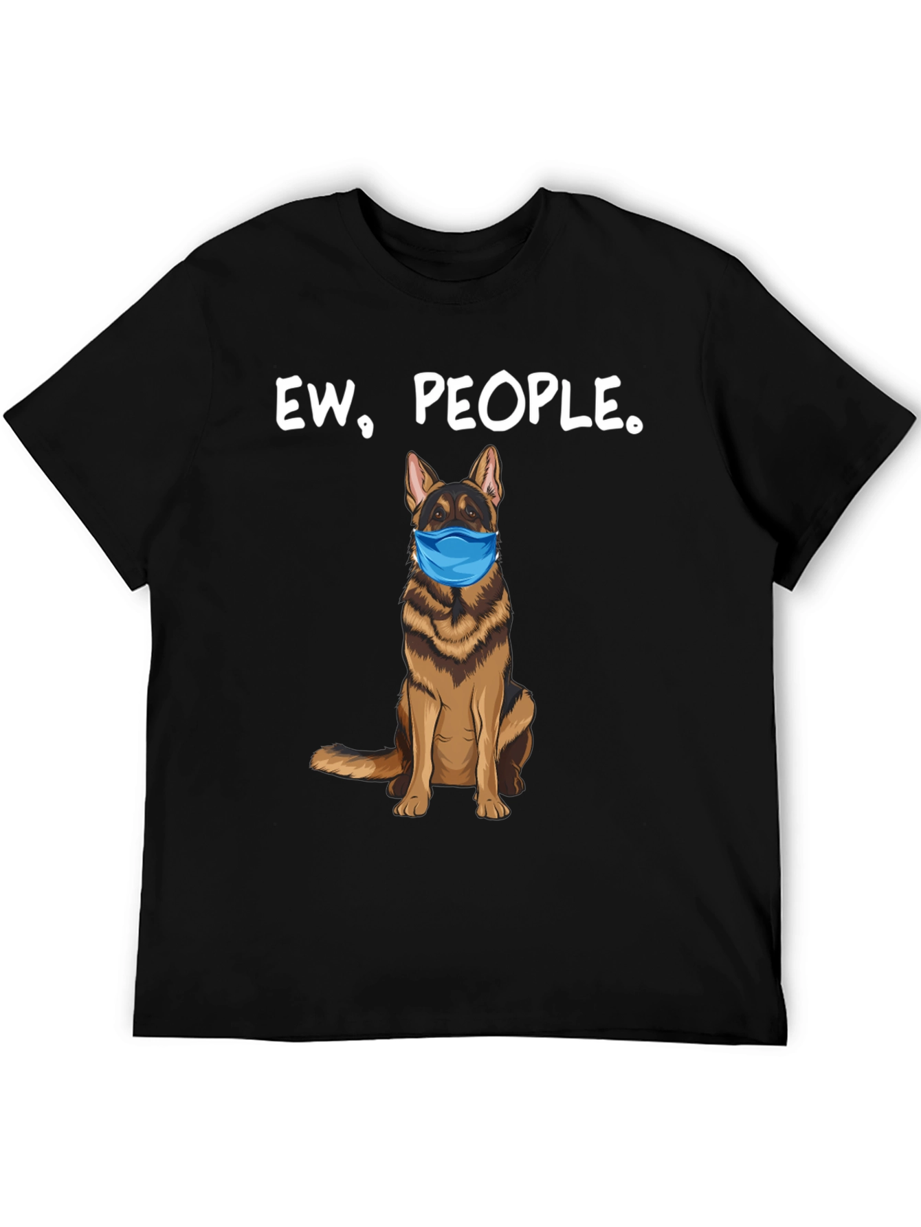 Ew People. Dog Graphic T-Shirt