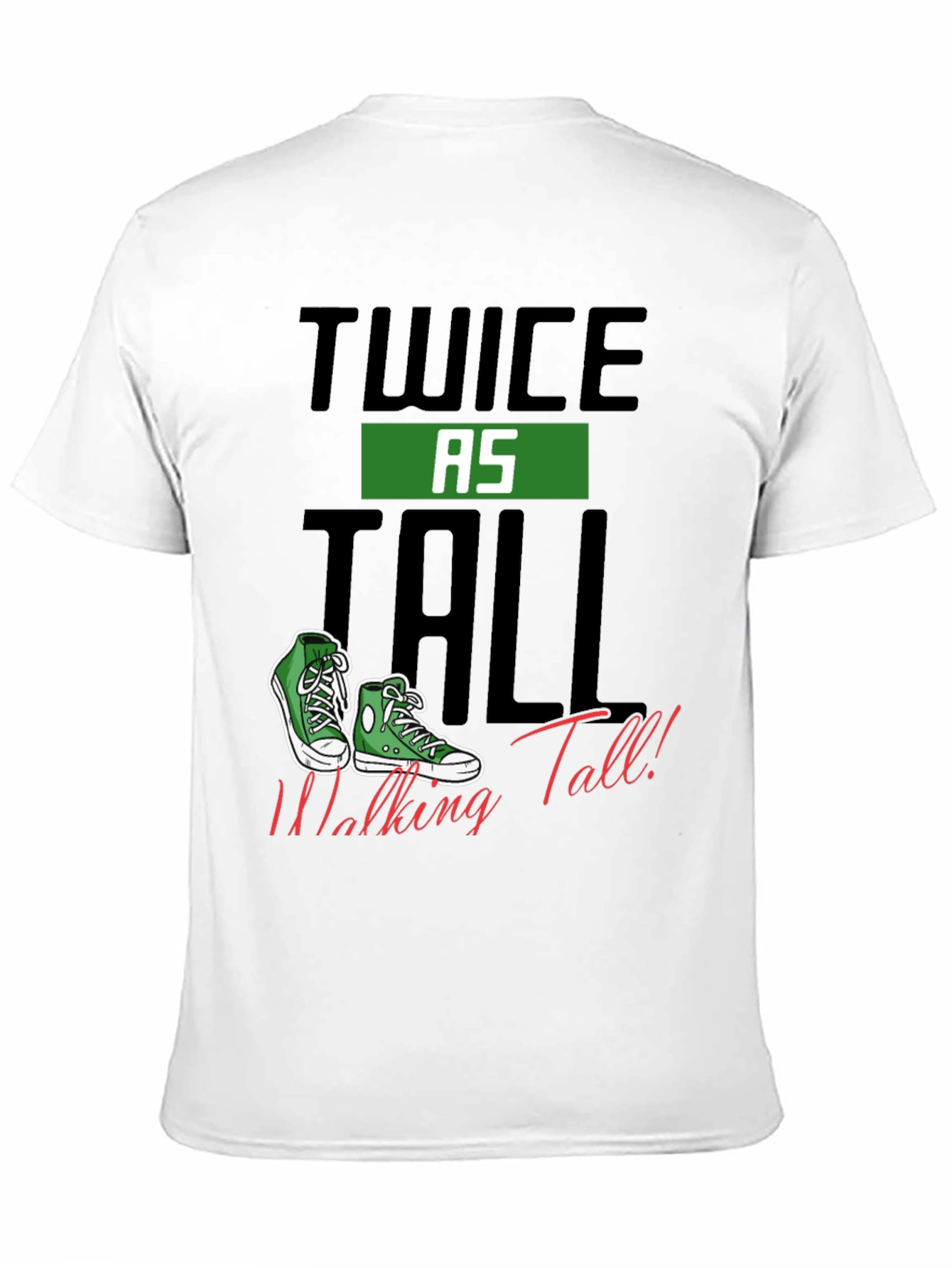 Twice As Tall Graphic Tee - Sneaker Lover Shirt