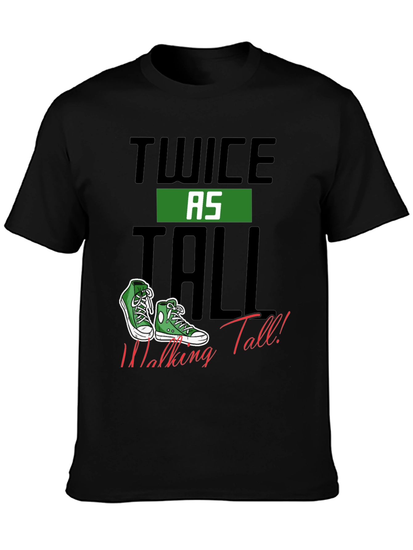 Twice As Tall Graphic Tee - Sneaker Lover Shirt