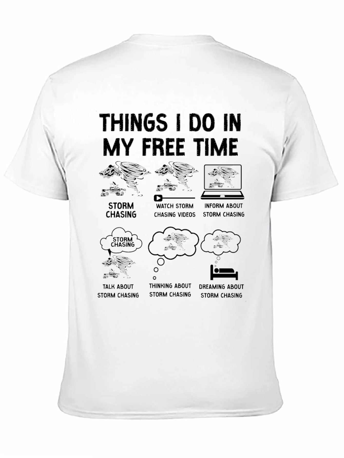 Storm Chasing Free Time T-Shirt