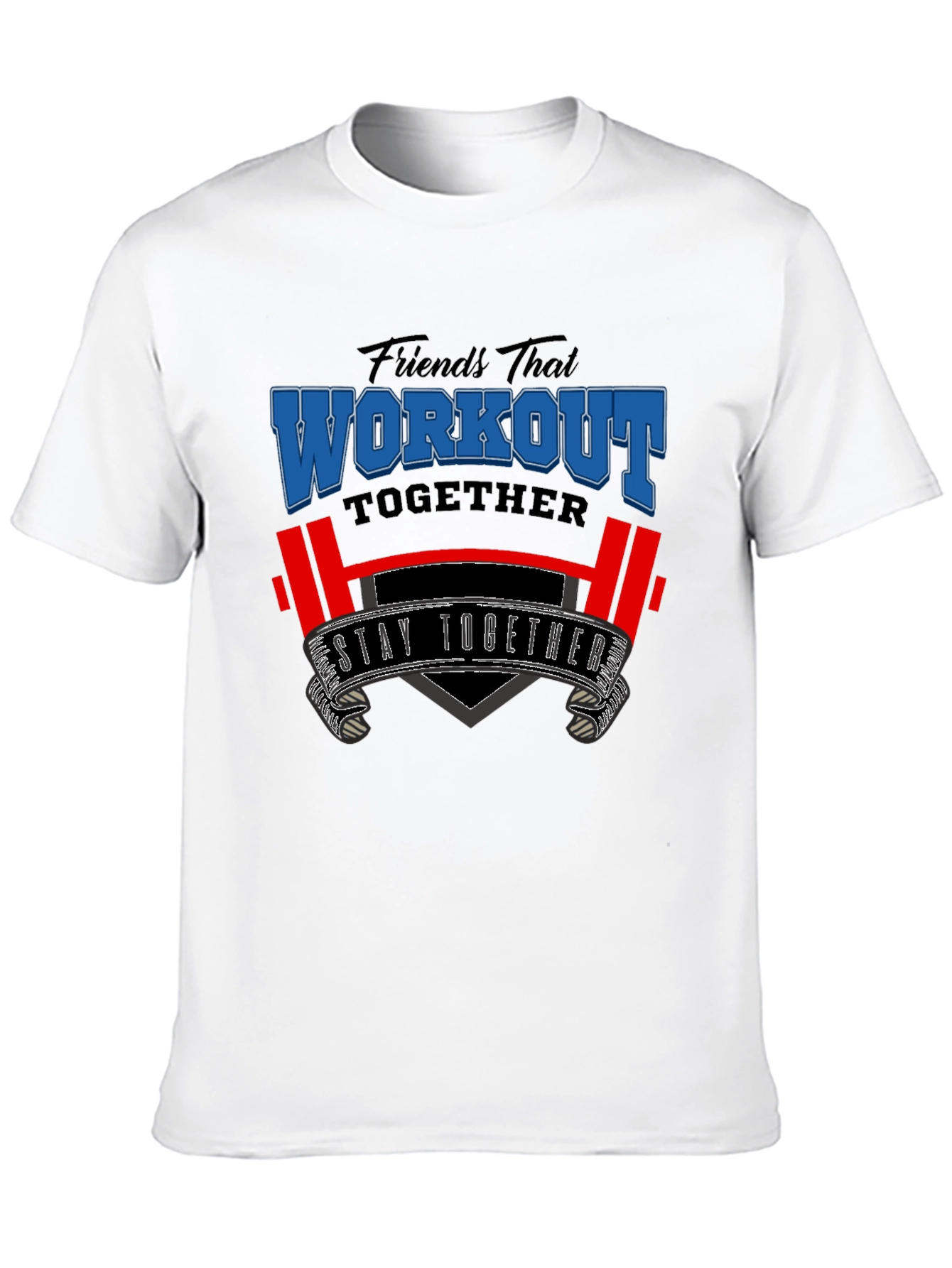 Friends That Workout Together T-Shirt