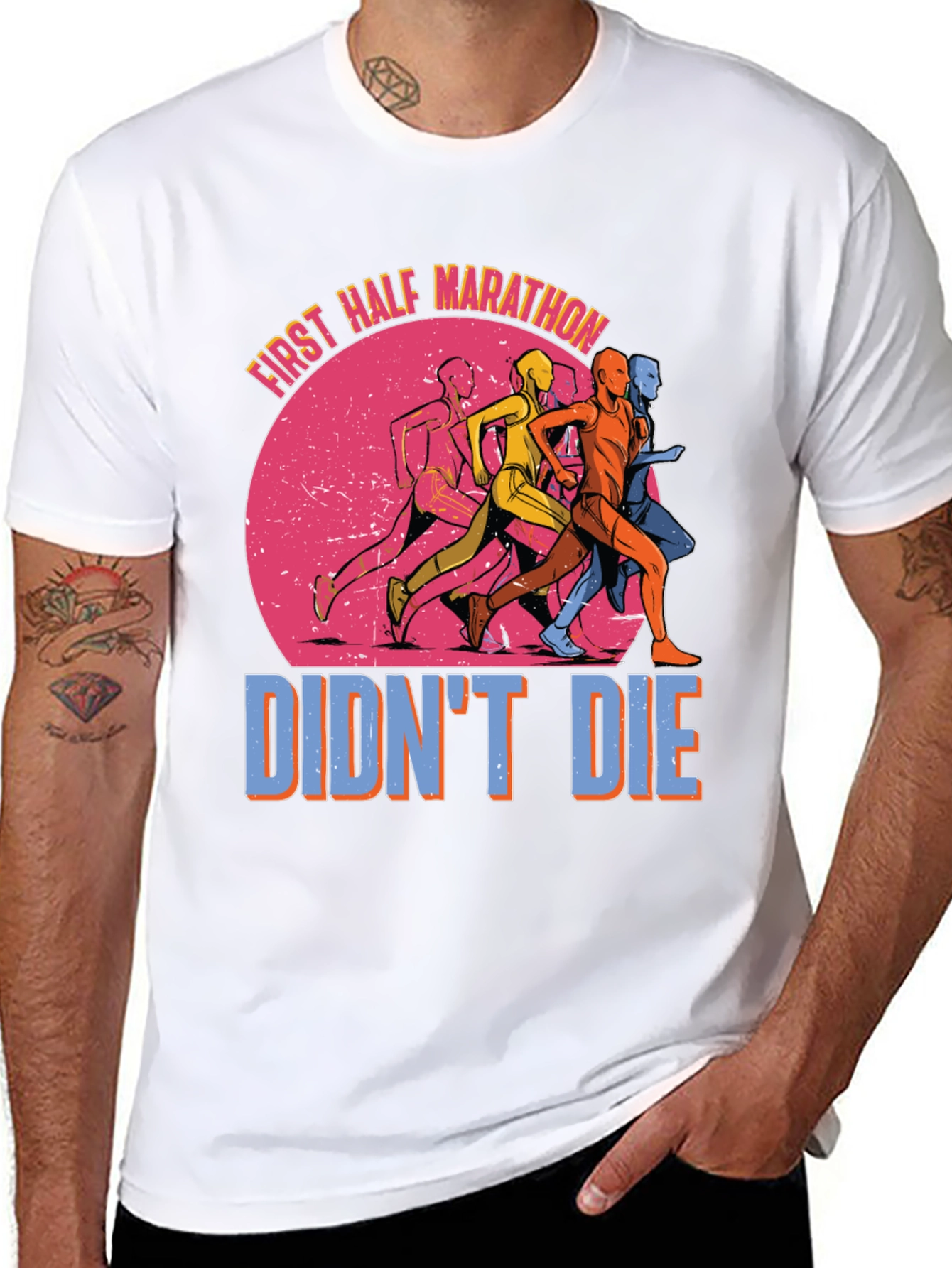 First Half Marathon Didnt Die T-Shirt