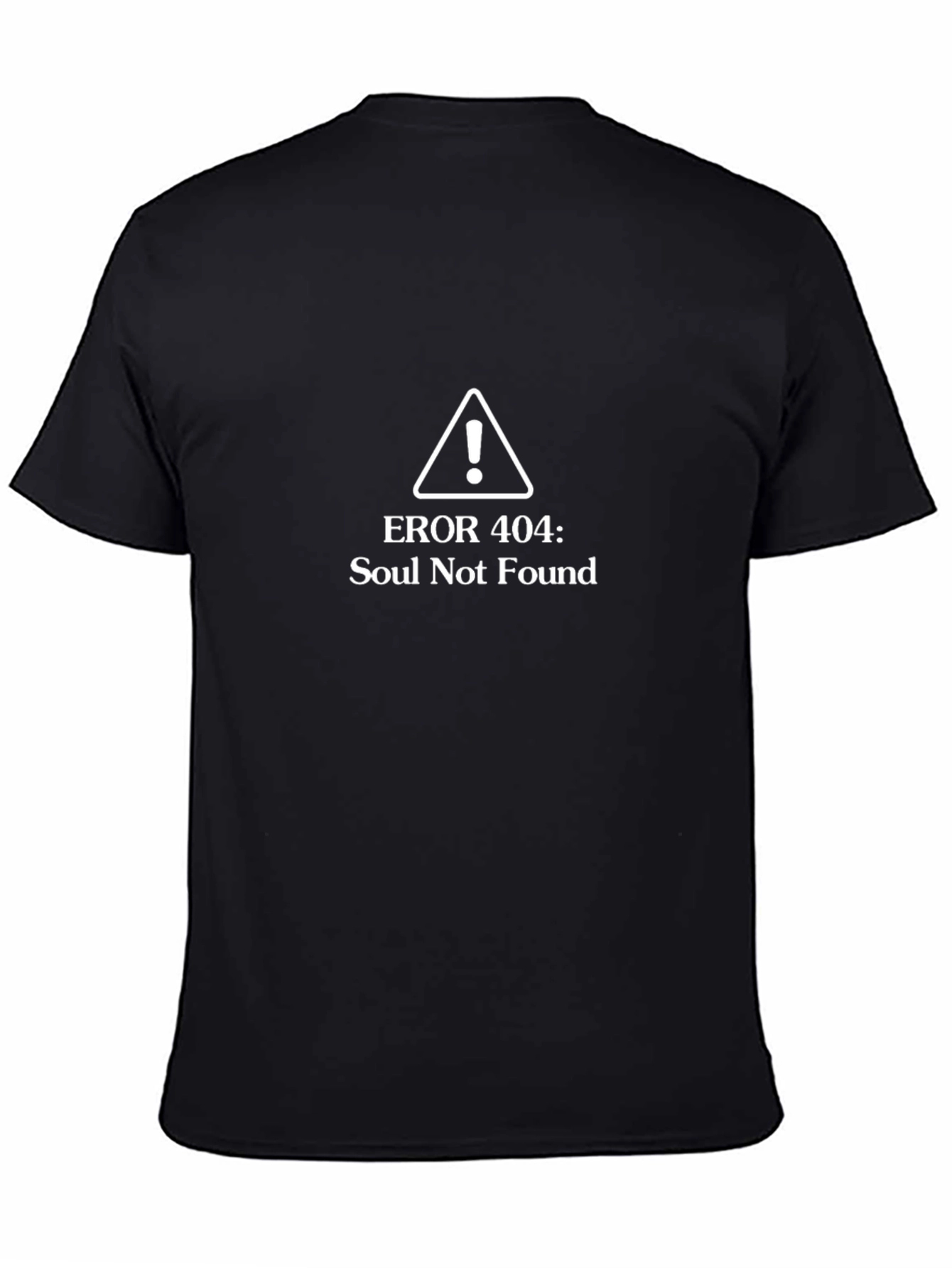 Error 404 Soul Not Found Graphic Tee