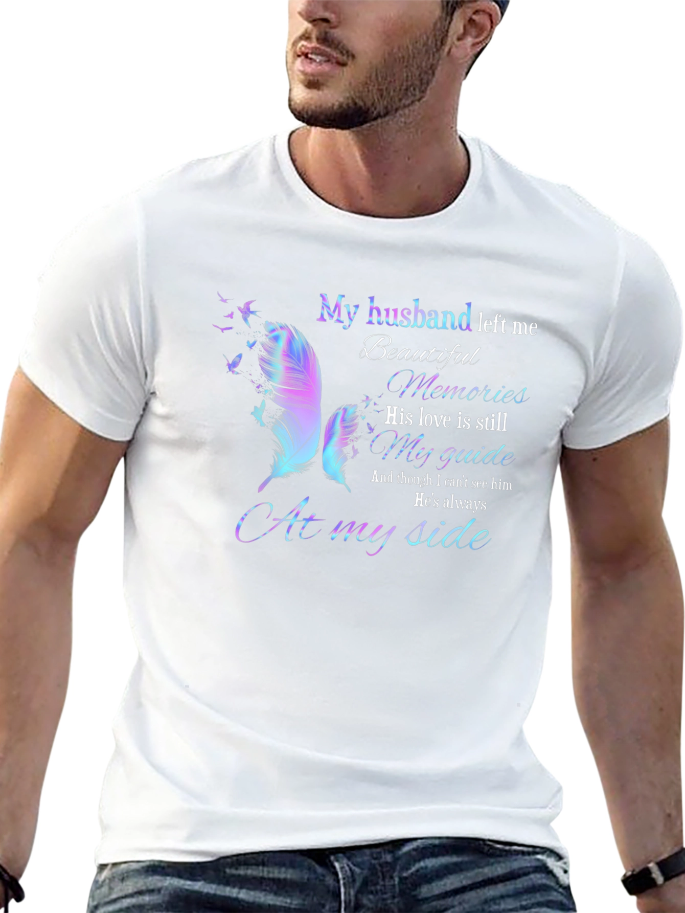 Husband Memorial T-Shirt: My Husband Left Me