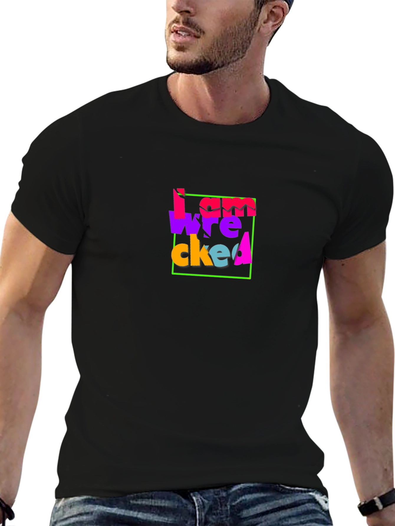 I Am Wrecked Graphic T-Shirt