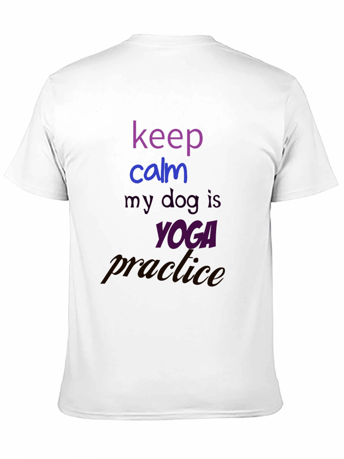 Keep Calm Dog Yoga Practice T-Shirt