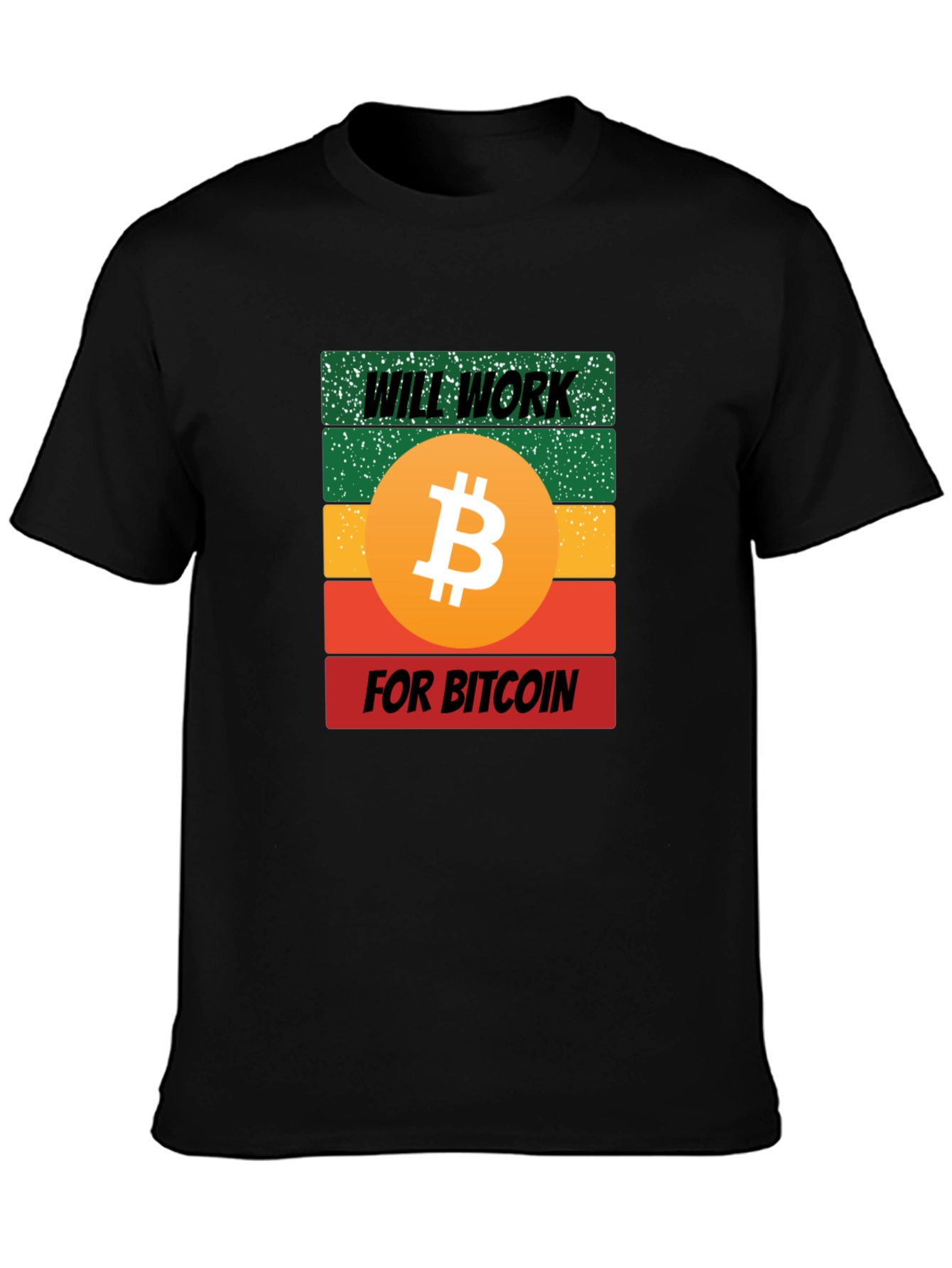 Will Work for Bitcoin Graphic Tee