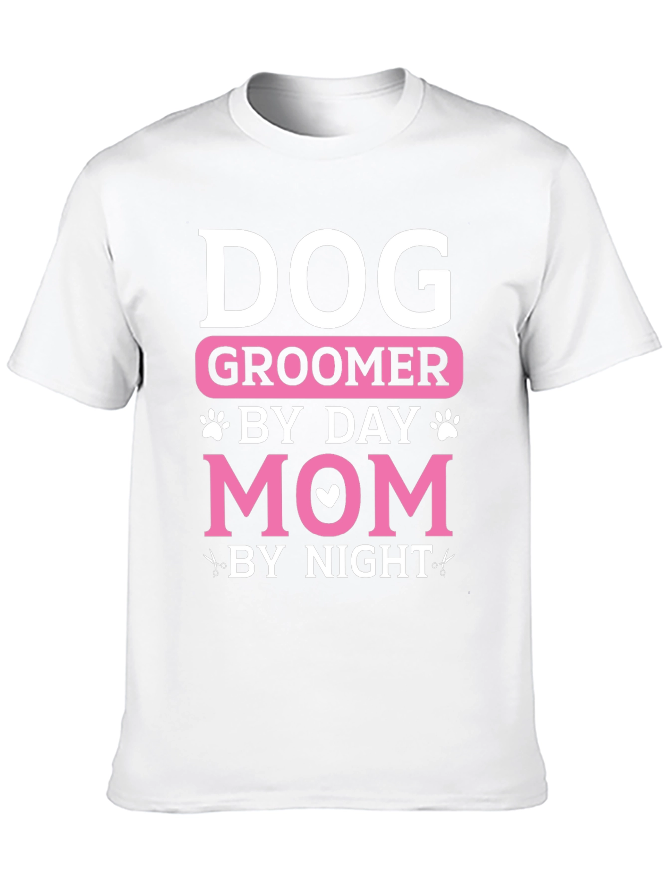 Dog Groomer Mom T-Shirt: Day and Night