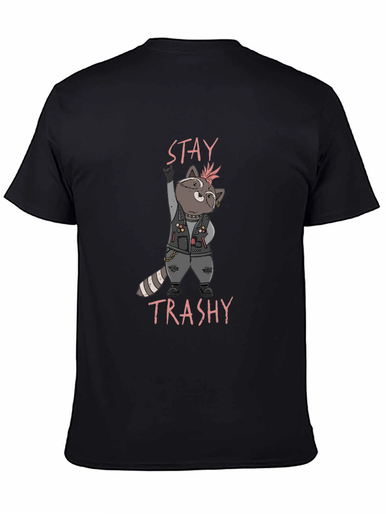 Stay Trashy Raccoon T-Shirt - Punk Rock Style