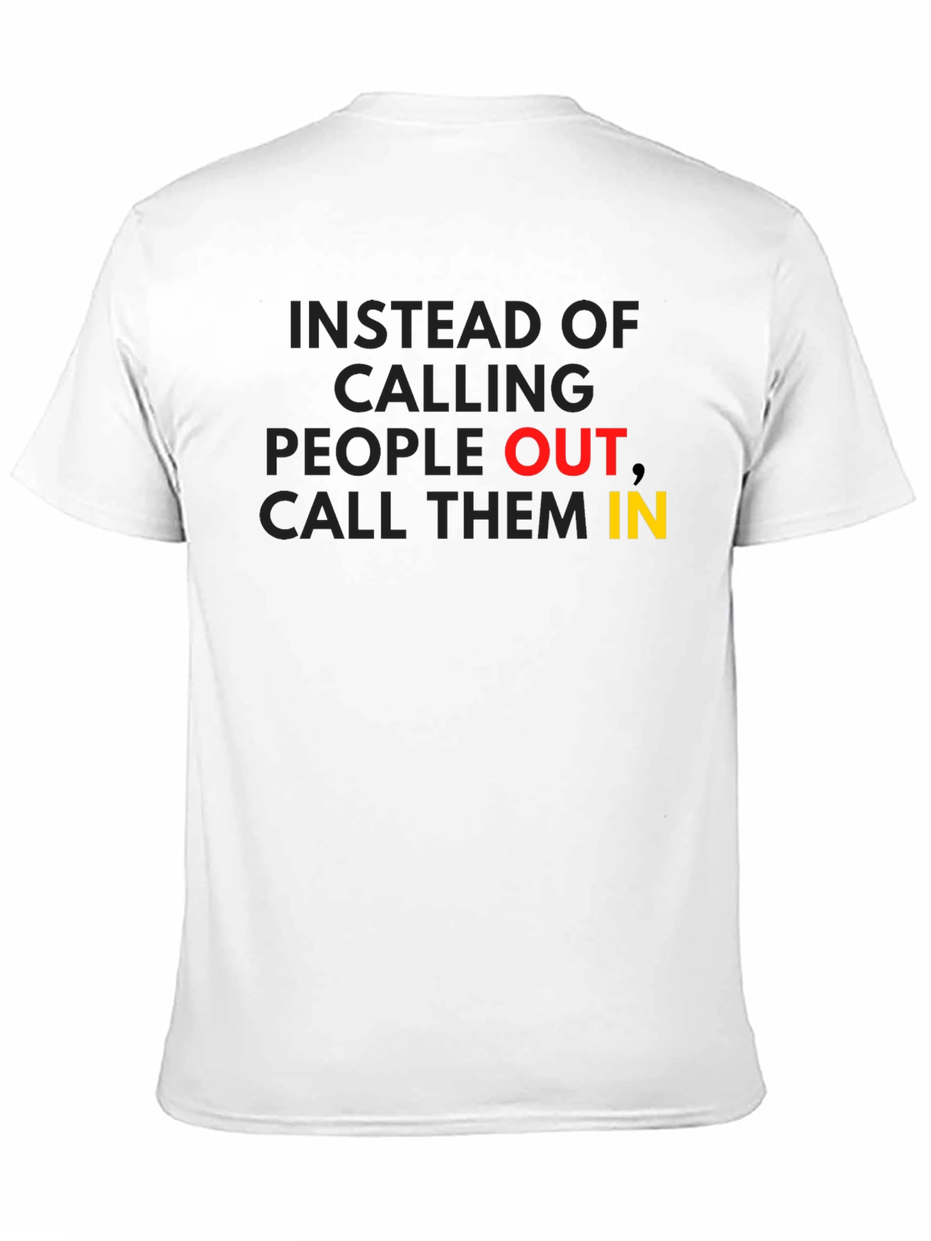 Call Them In - Motivational Graphic T-Shirt