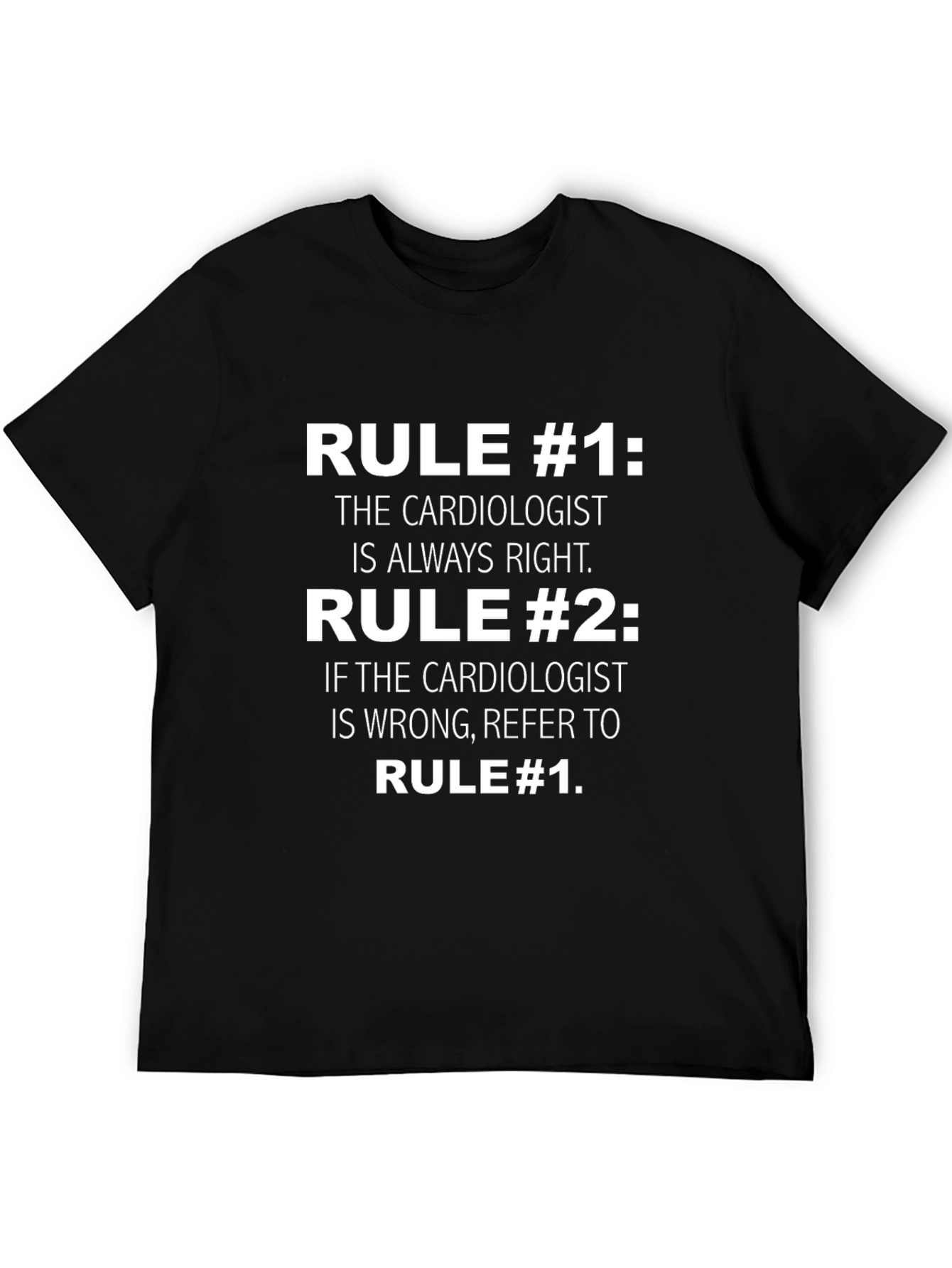 Cardiologist Rules Graphic T-Shirt