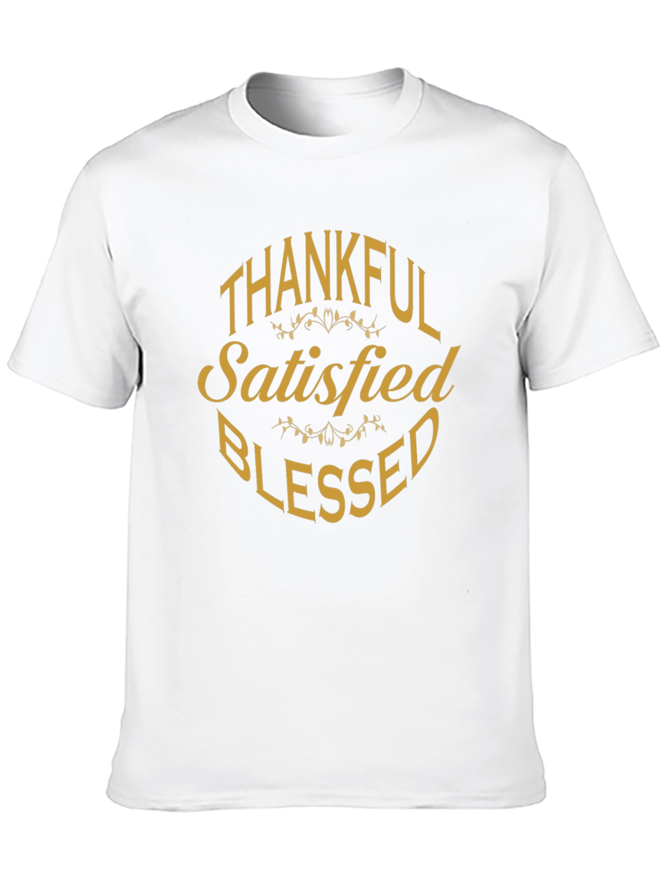 Thankful Satisfied Blessed Graphic T-Shirt