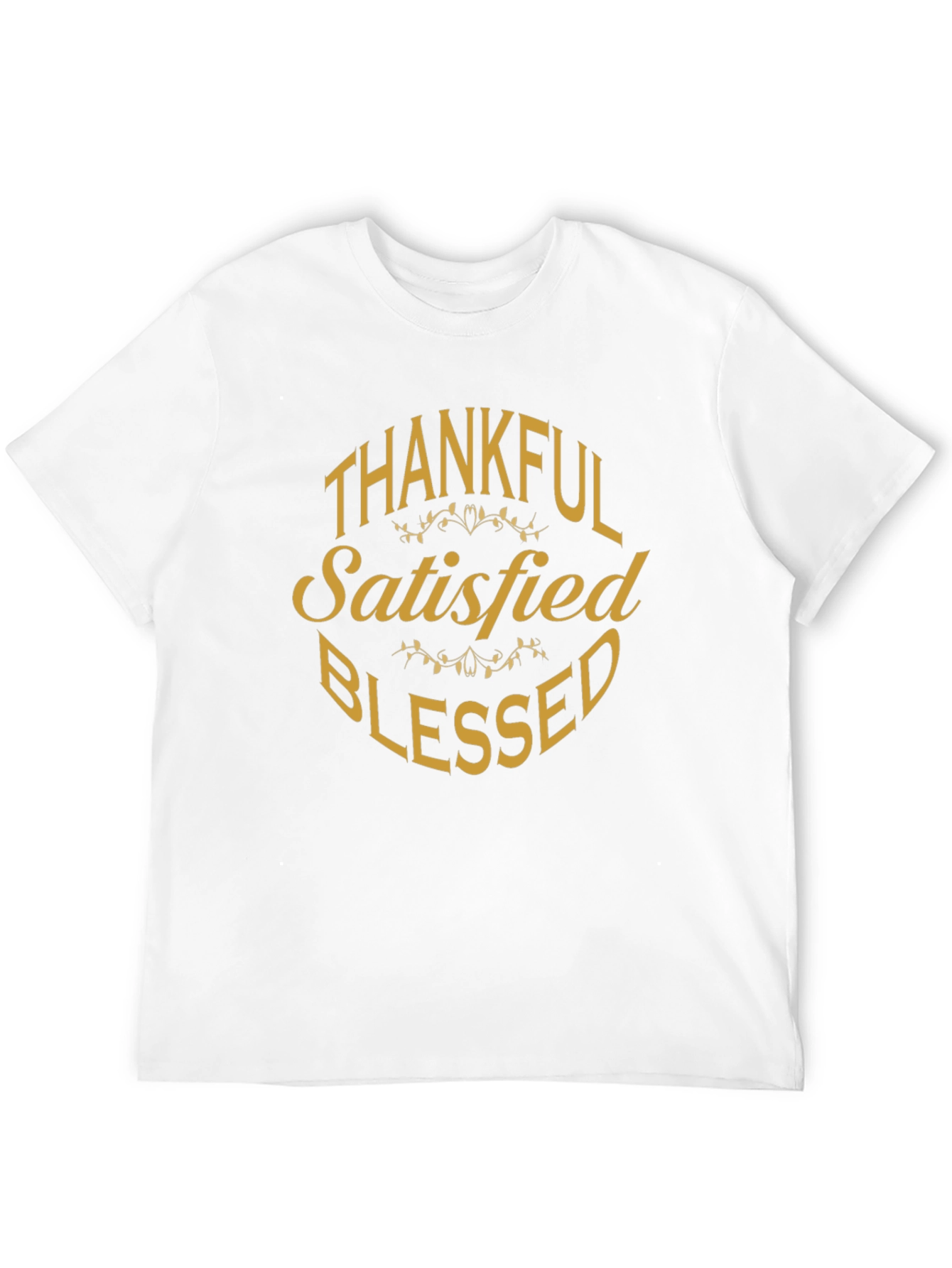 Thankful Satisfied Blessed Graphic T-Shirt
