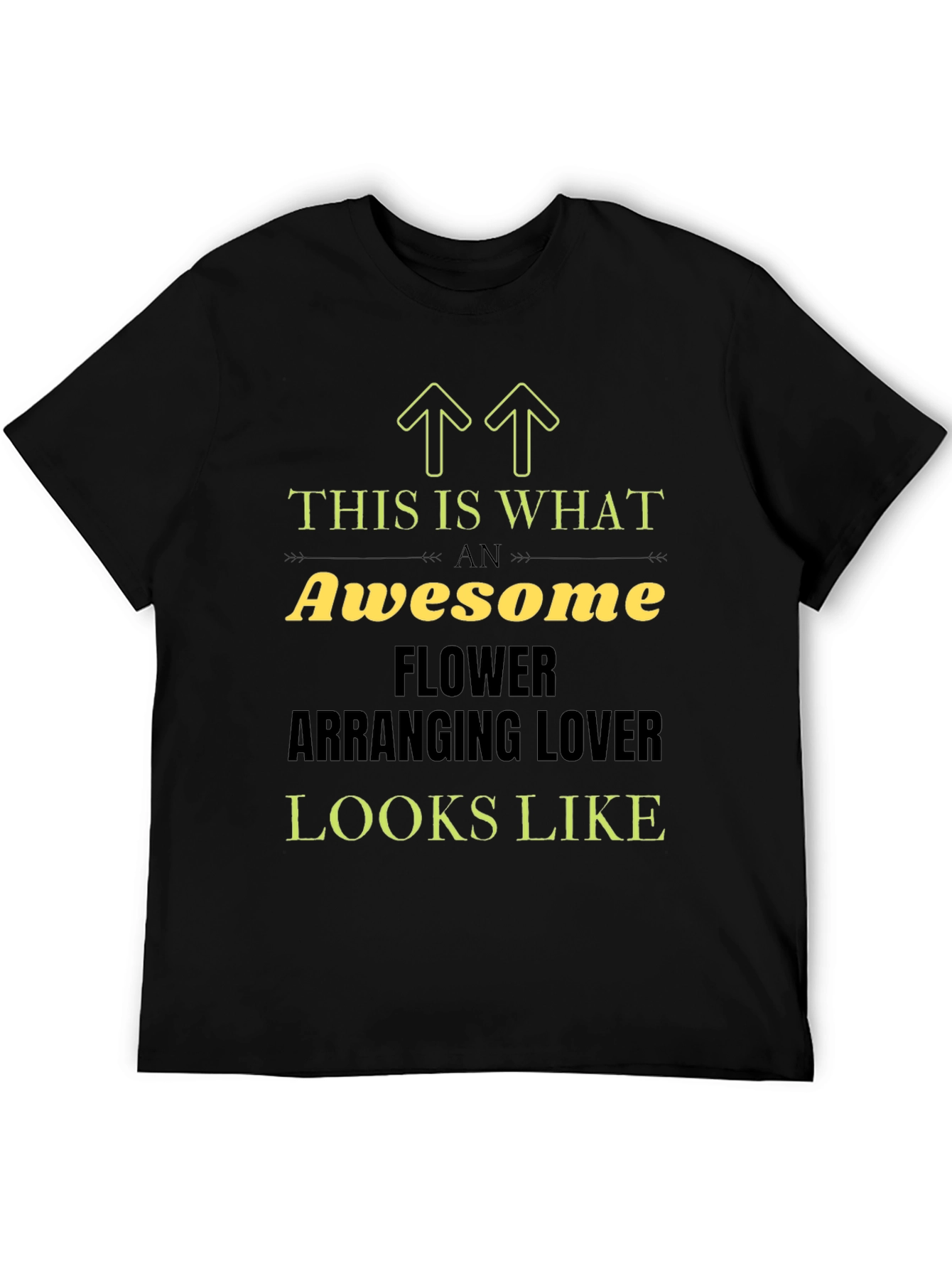 Awesome Flower Arranging Lover T-Shirt