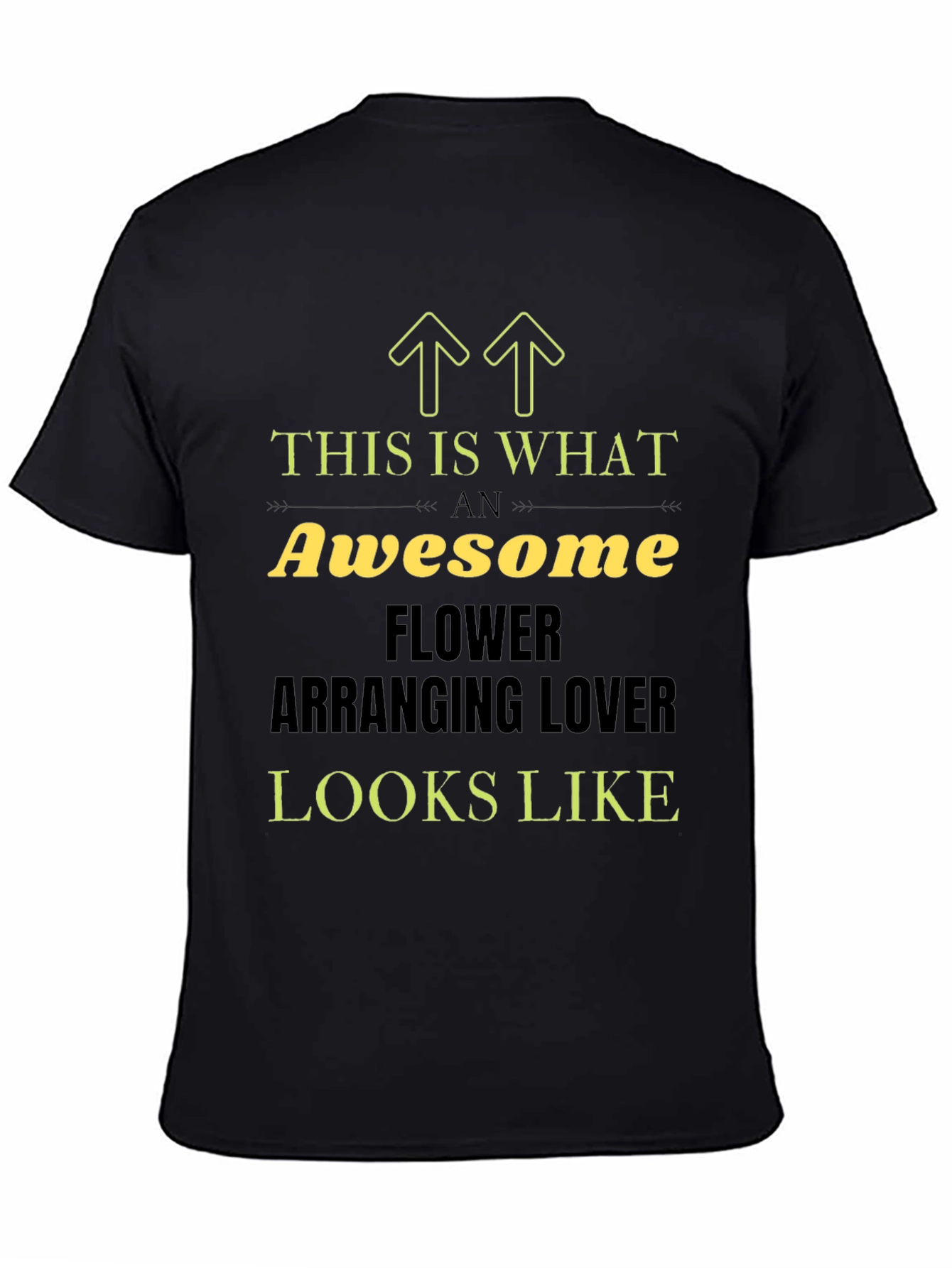 Awesome Flower Arranging Lover T-Shirt