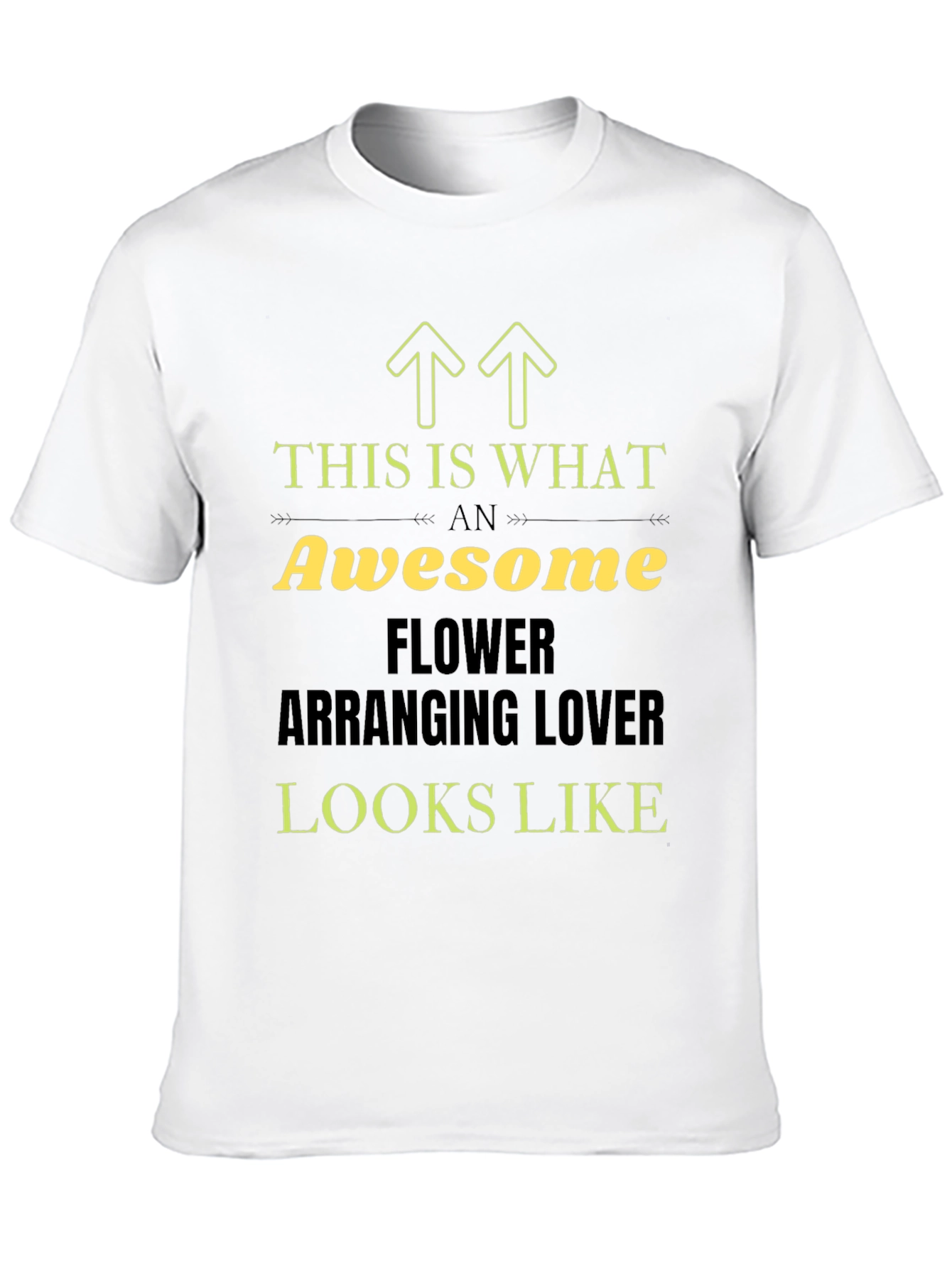 Awesome Flower Arranging Lover T-Shirt