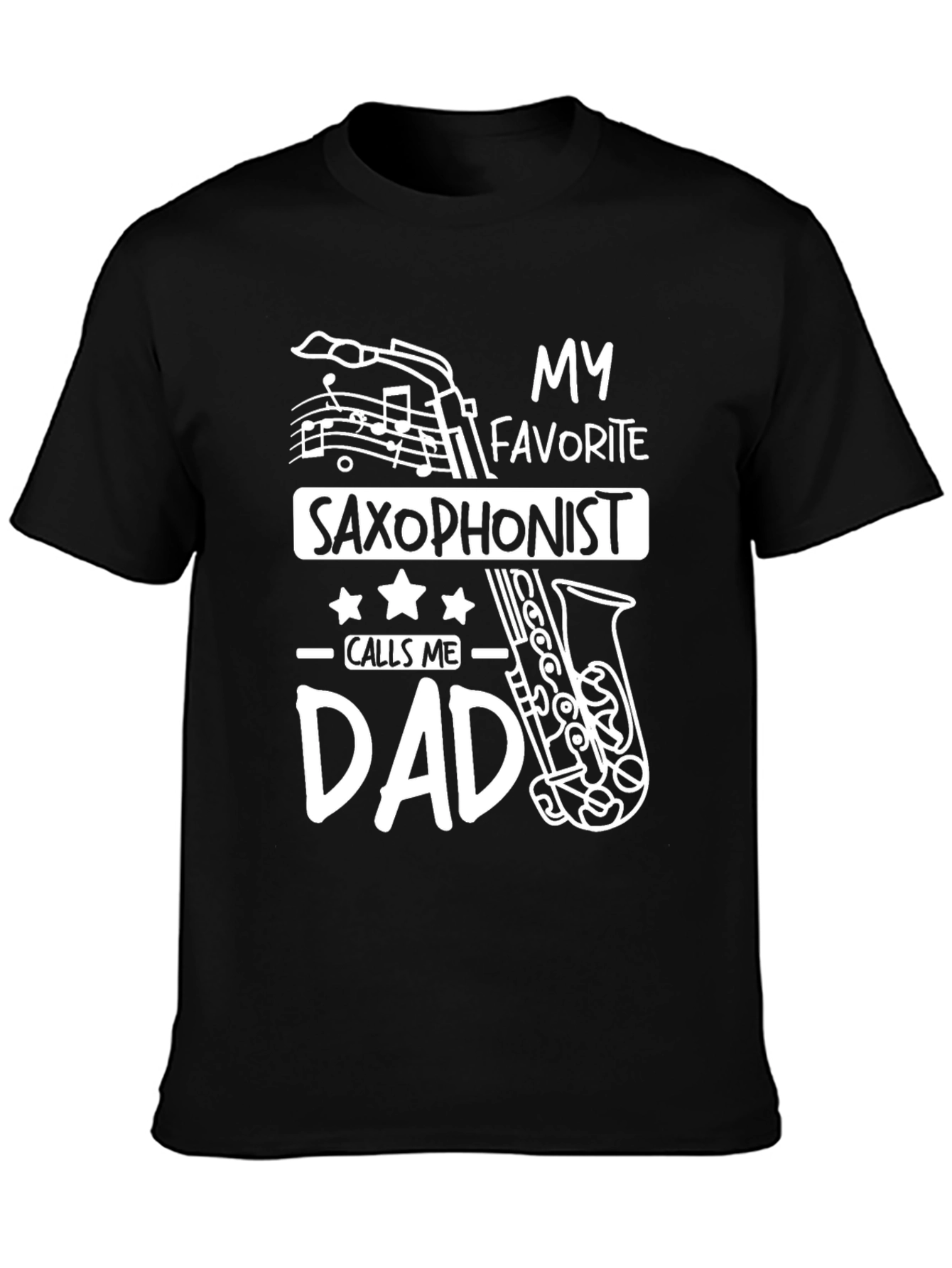 Saxophonist Dad T-Shirt - Gift for Music Lovers