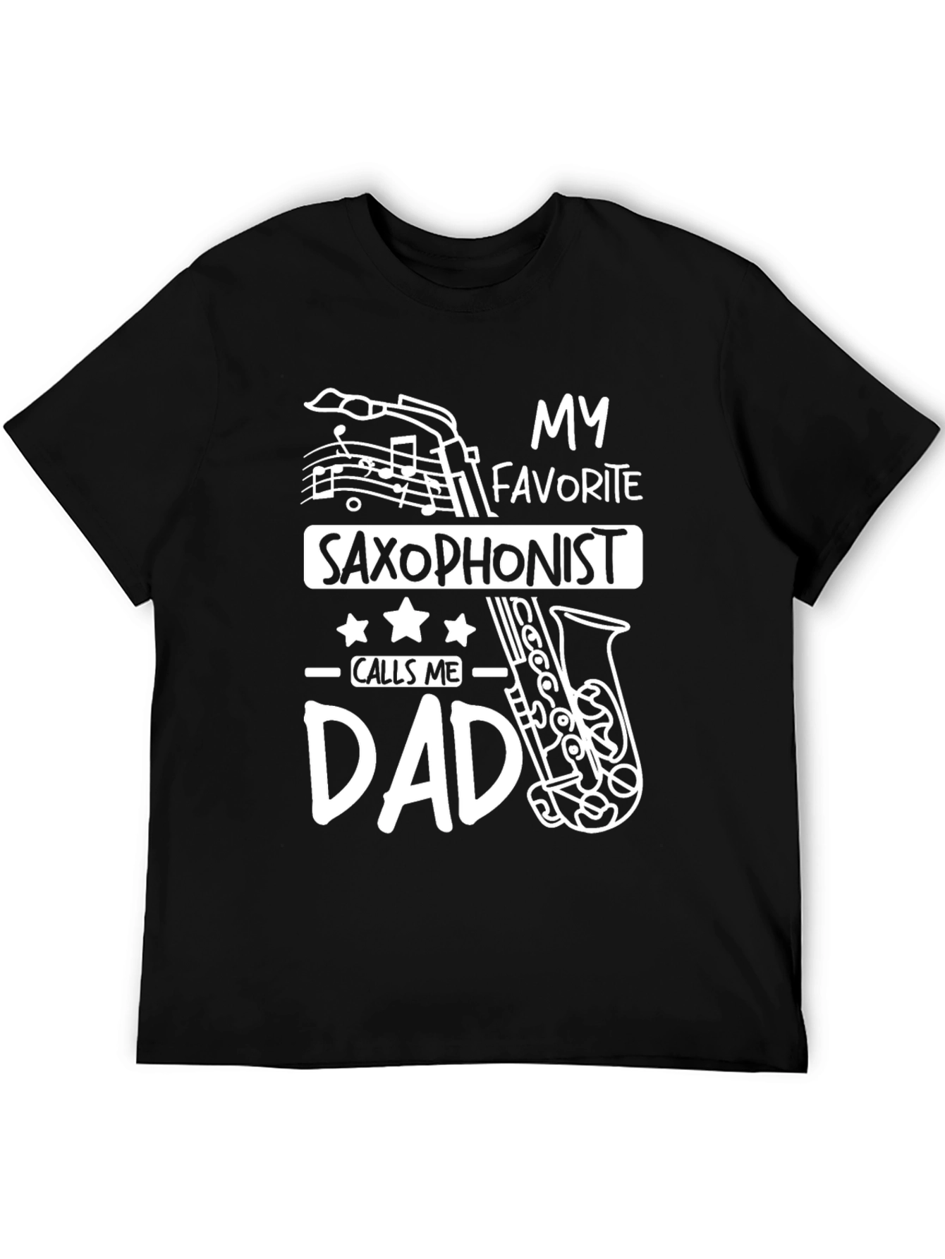 Saxophonist Dad T-Shirt - Gift for Music Lovers