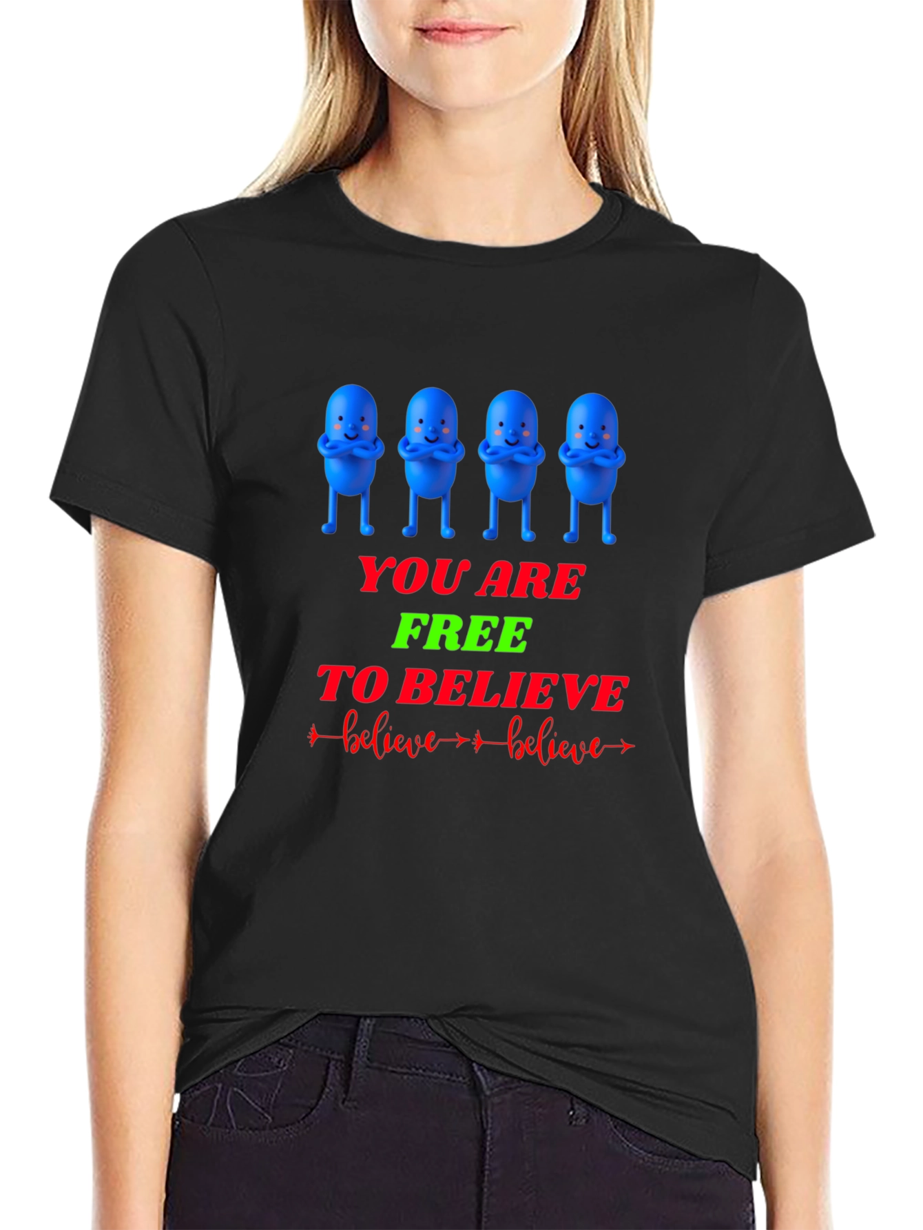 You Are Free to Believe Graphic T-Shirt