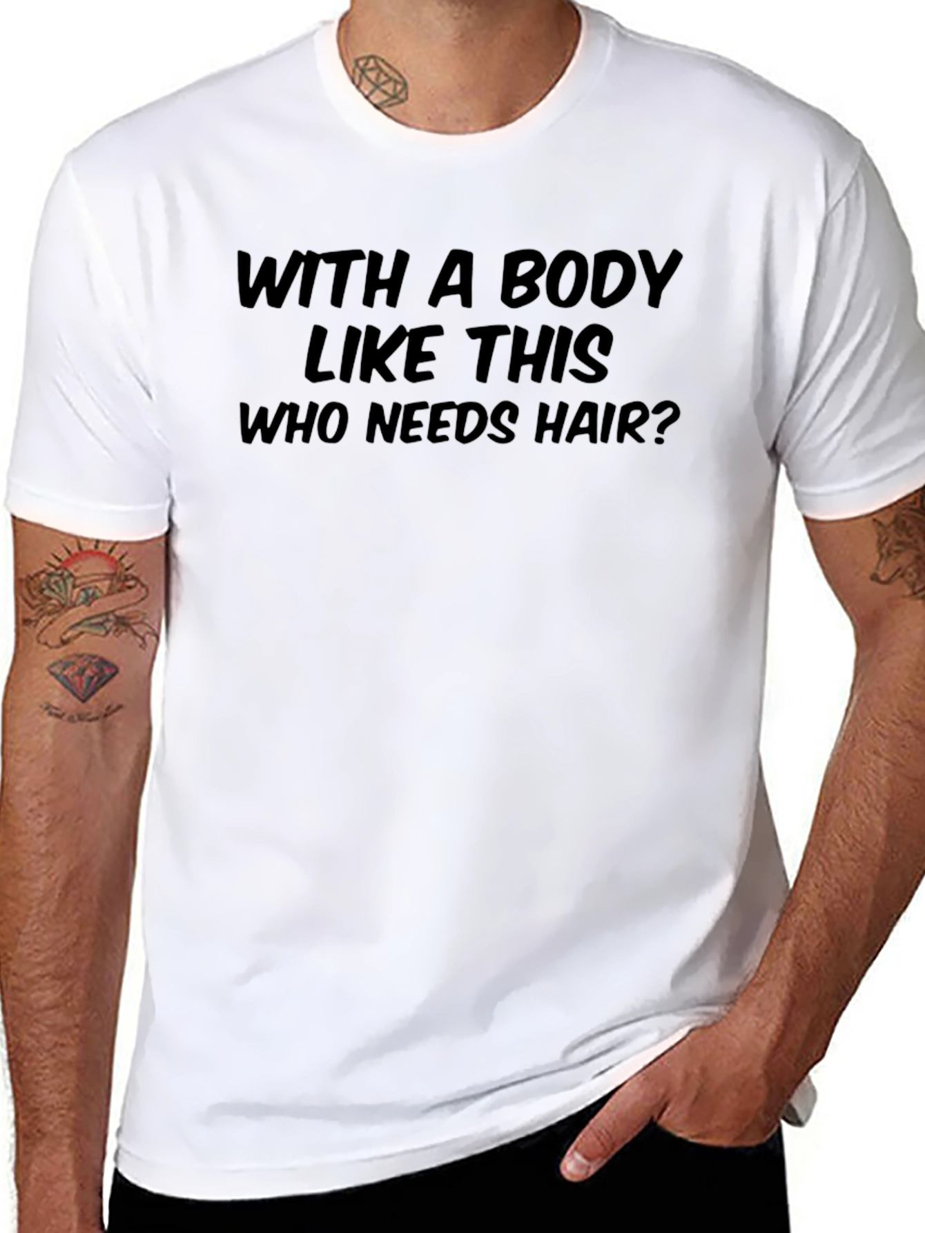 Humorous With a Body Like This Graphic T-Shirt