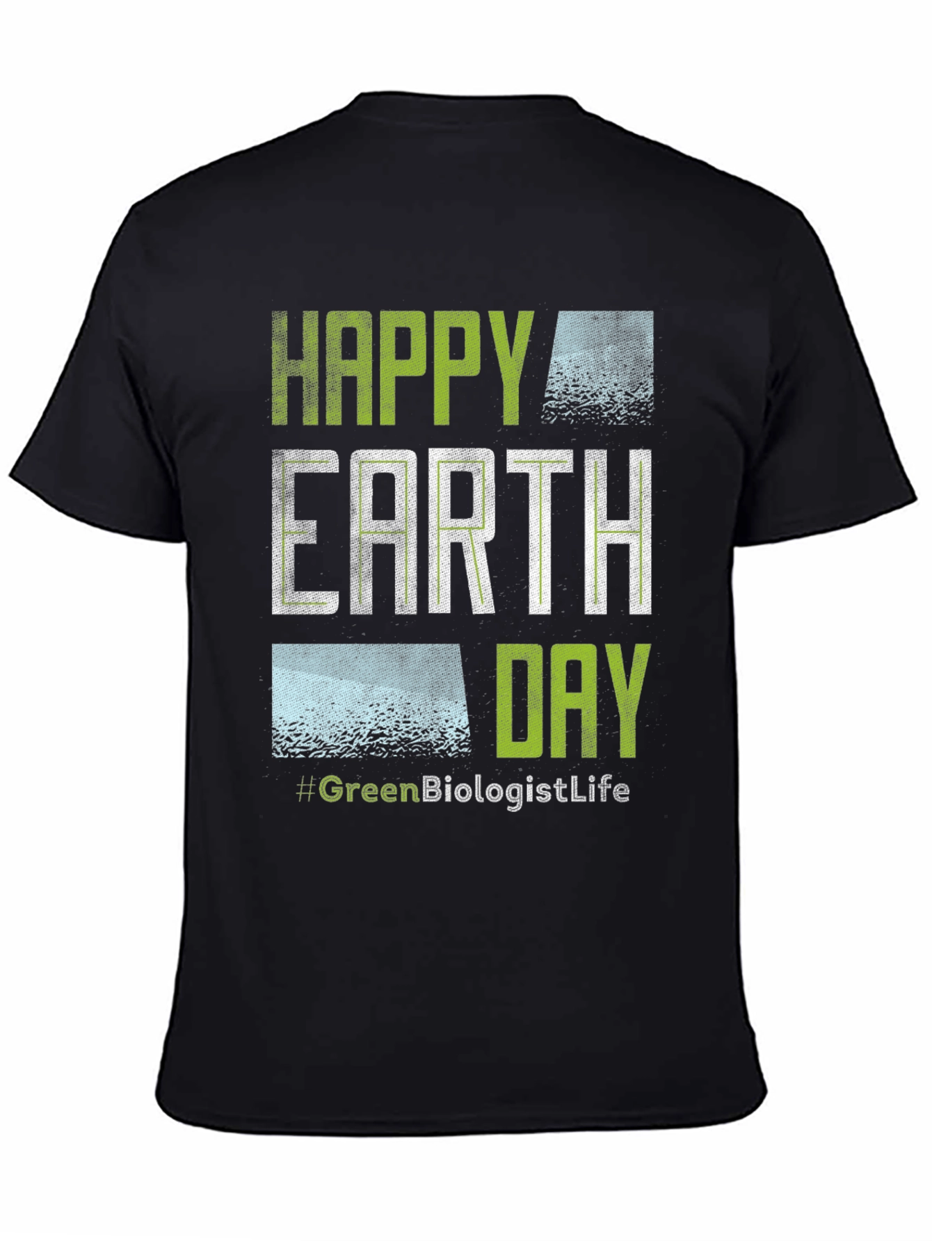 Happy Earth Day #GreenBiologistLife Graphic Tee
