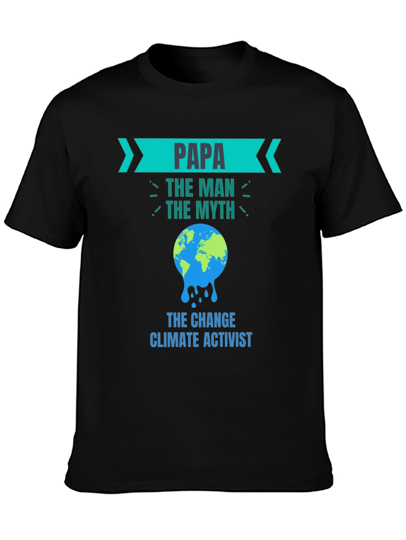 Papa Climate Activist T-Shirt