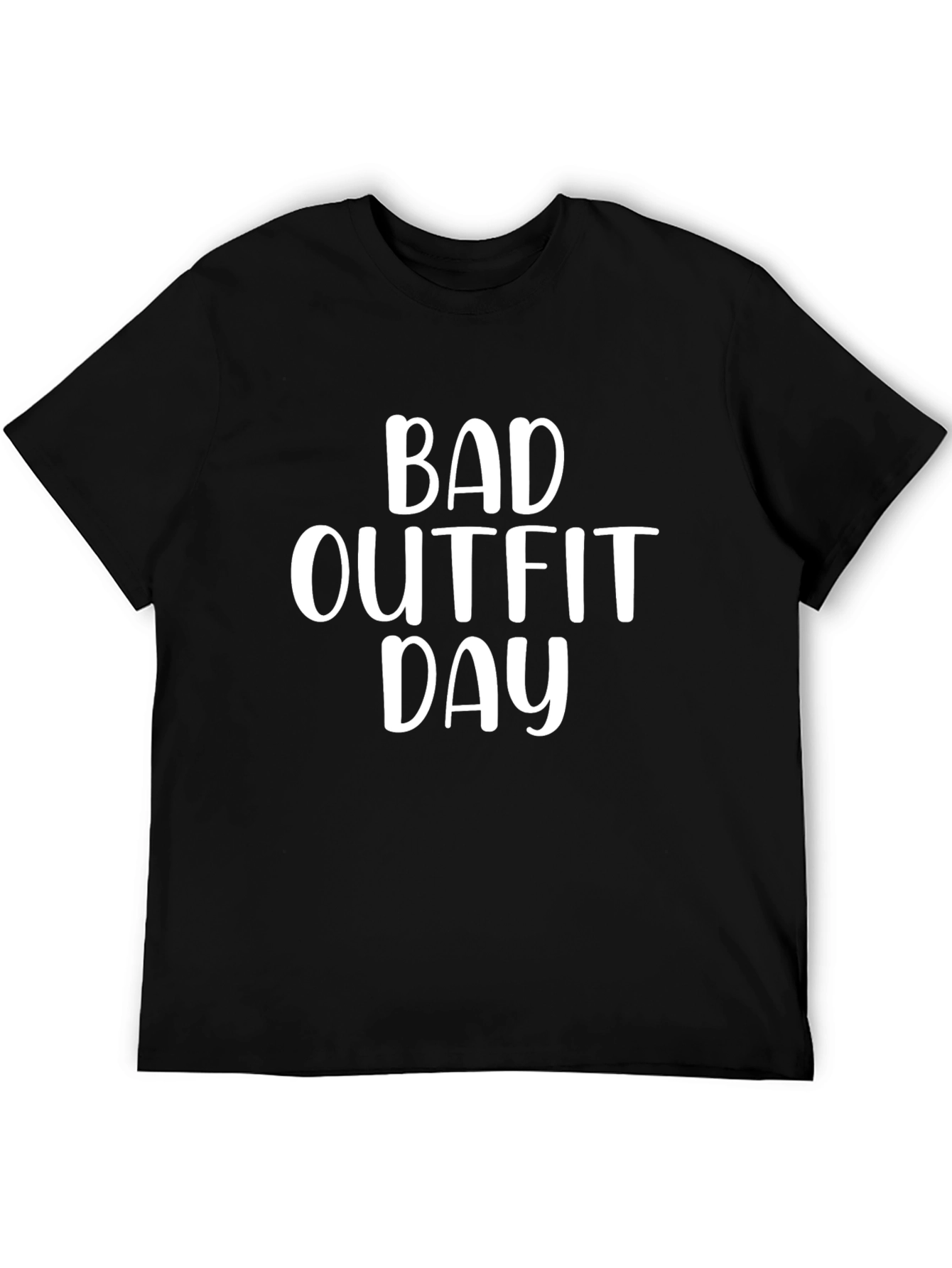 Bad Outfit Day Graphic Tee - Funny Unisex T-Shirt