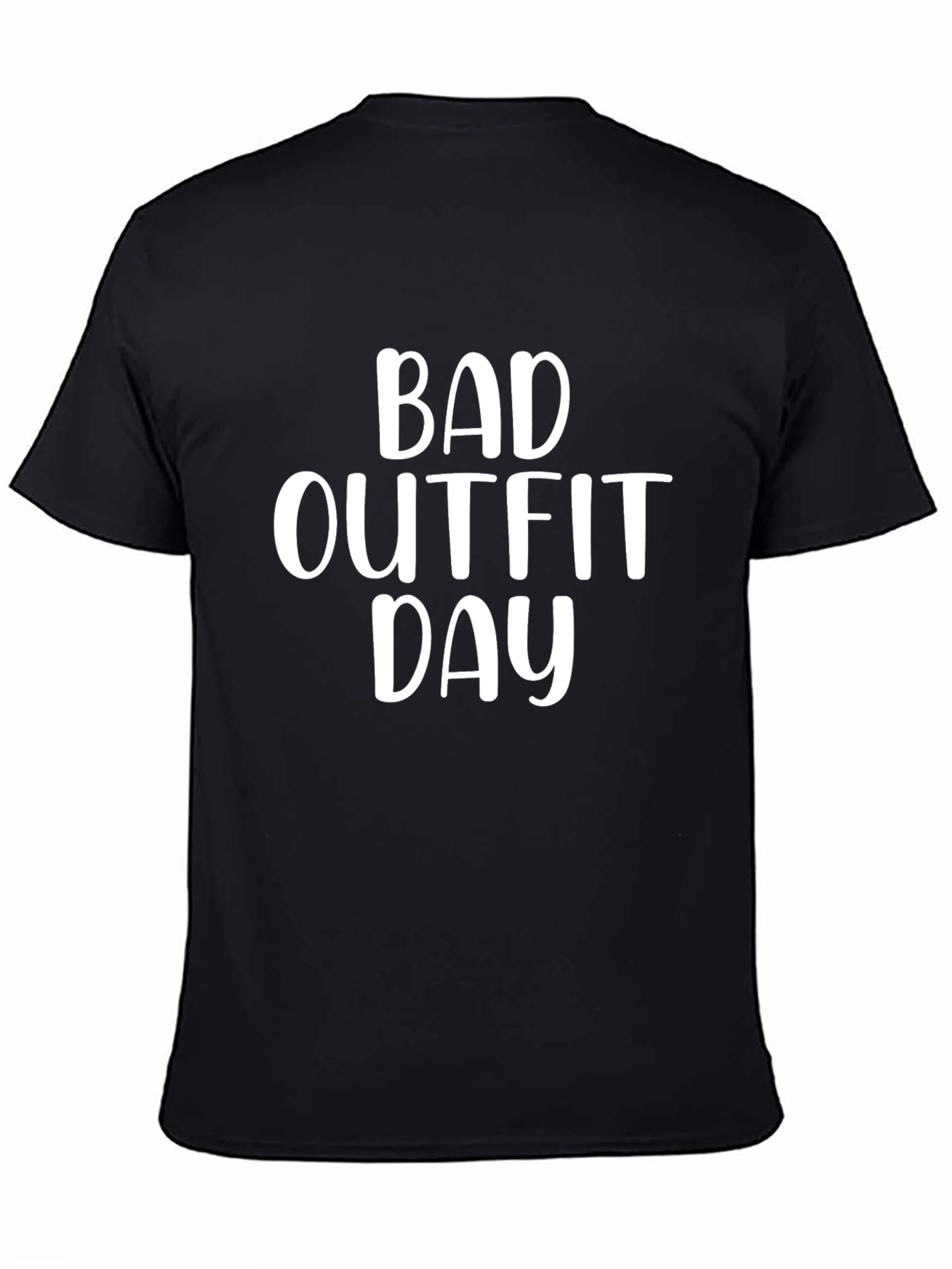 Bad Outfit Day Graphic Tee - Funny Unisex T-Shirt