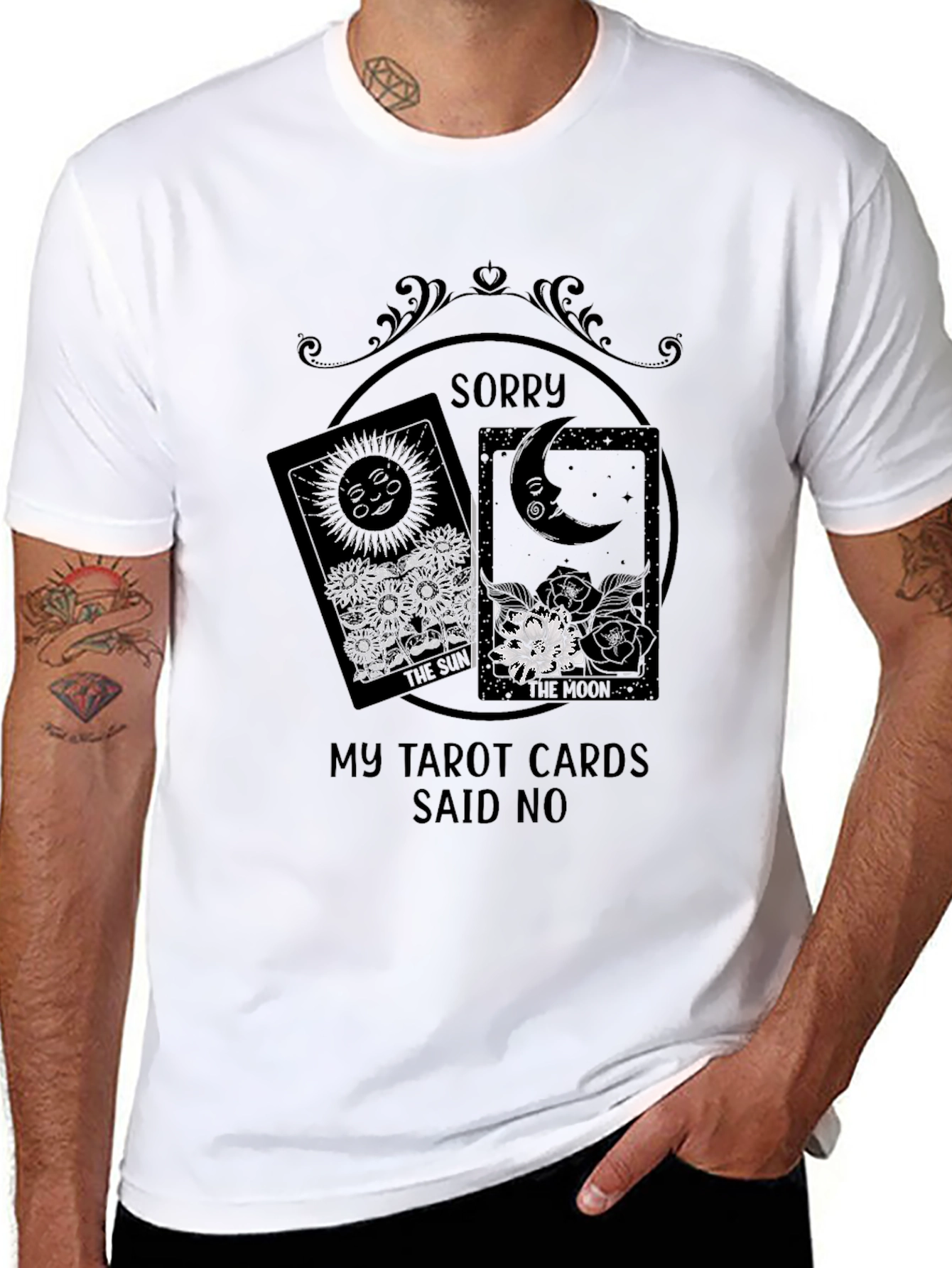 Tarot Card T-Shirt: Sorry My Cards Said No