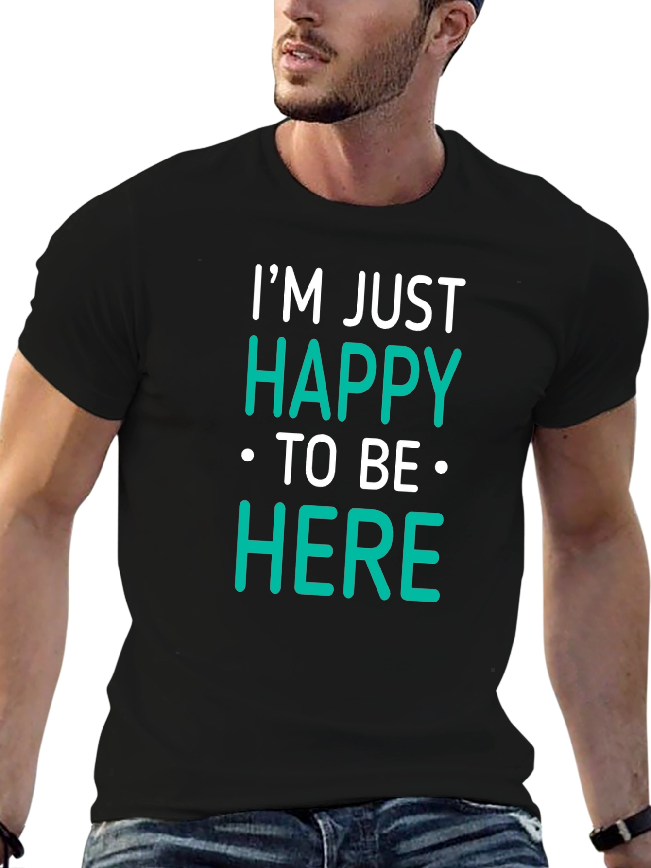 Happy To Be Here Black T-Shirt