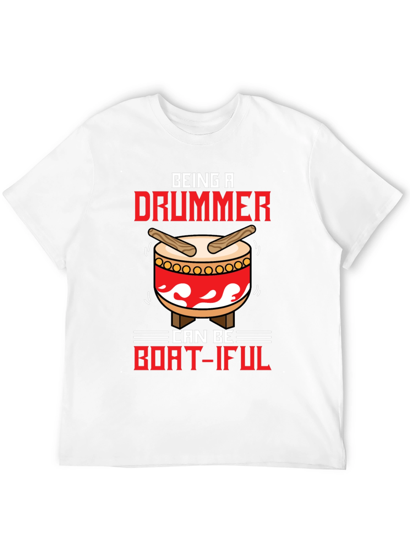 Drummer Beat-iful T-Shirt