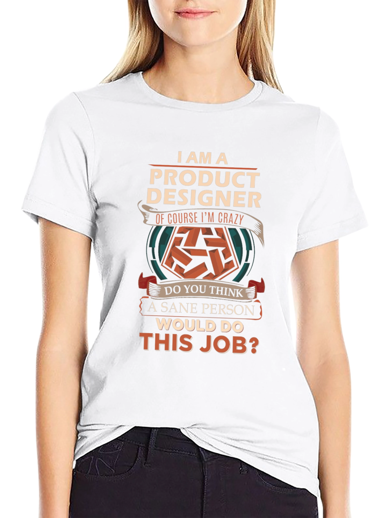 Product Designer Crazy Job T-Shirt