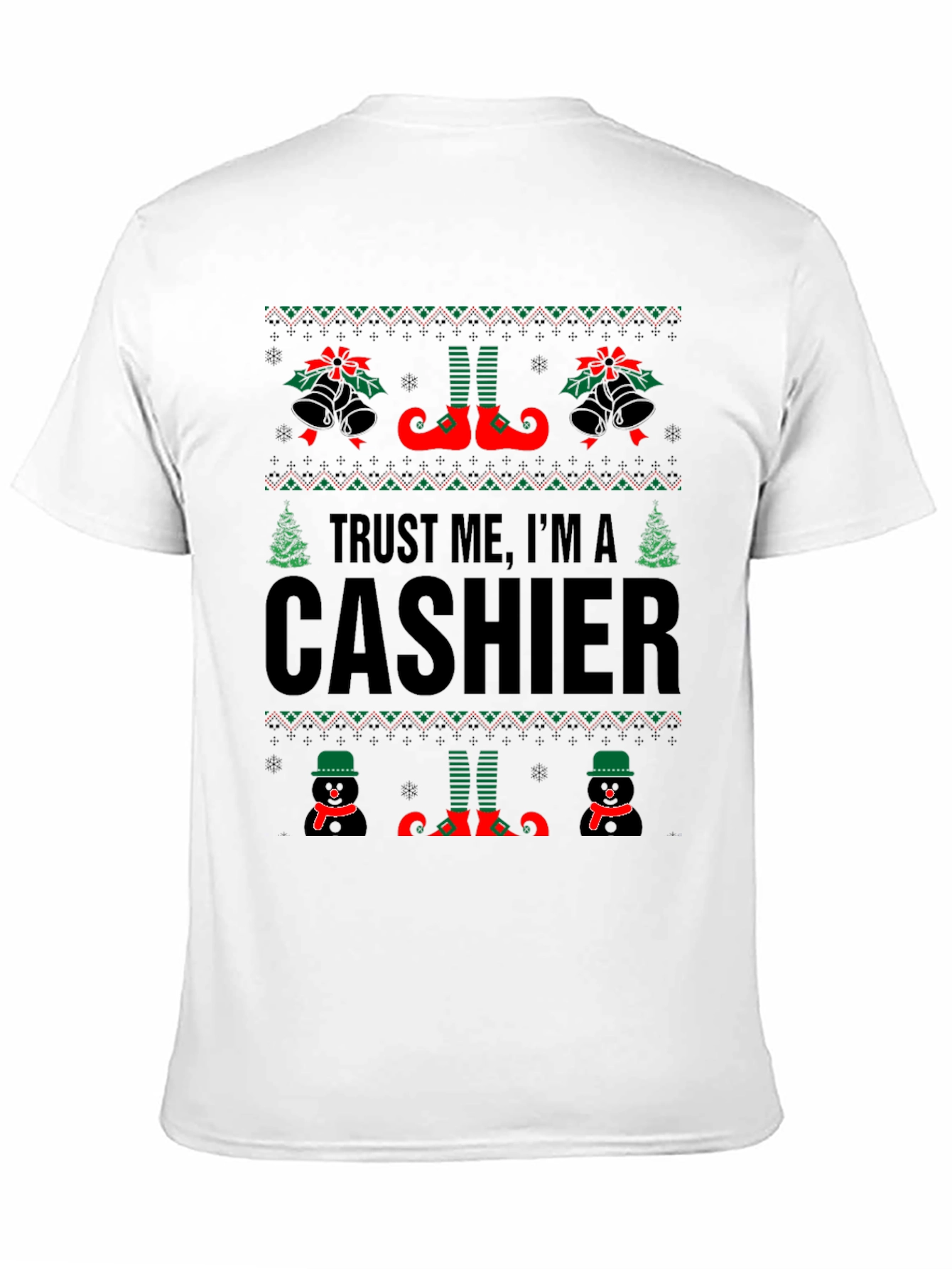 Trust Me Im A Cashier Ugly Christmas Sweater T-Shirt
