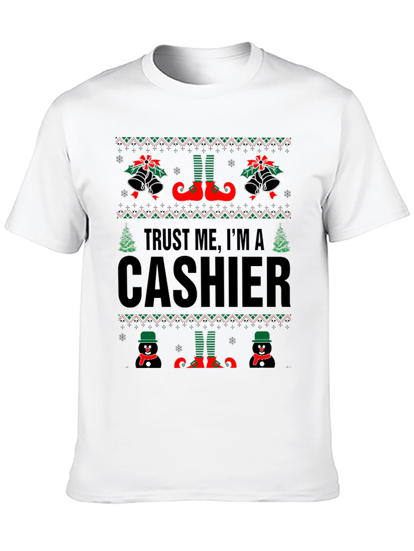Trust Me Im A Cashier Ugly Christmas Sweater T-Shirt