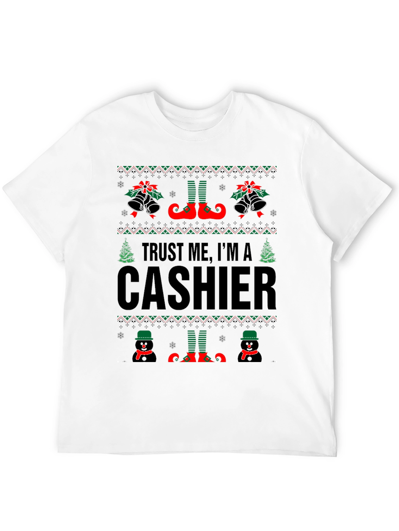 Trust Me Im A Cashier Ugly Christmas Sweater T-Shirt