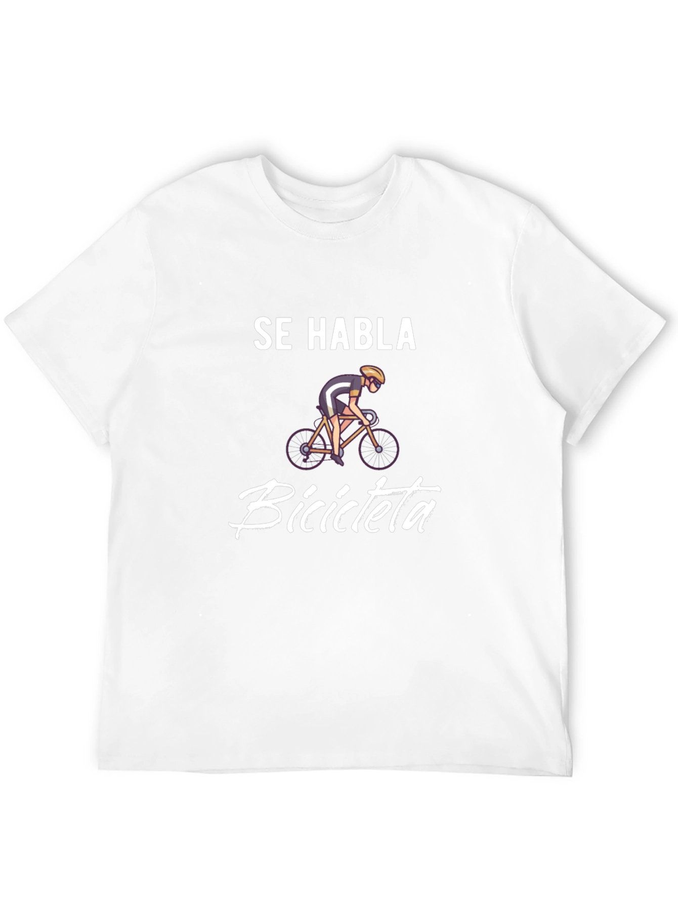 Se Habla Bicicleta T-Shirt - Cycling Enthusiast Tee