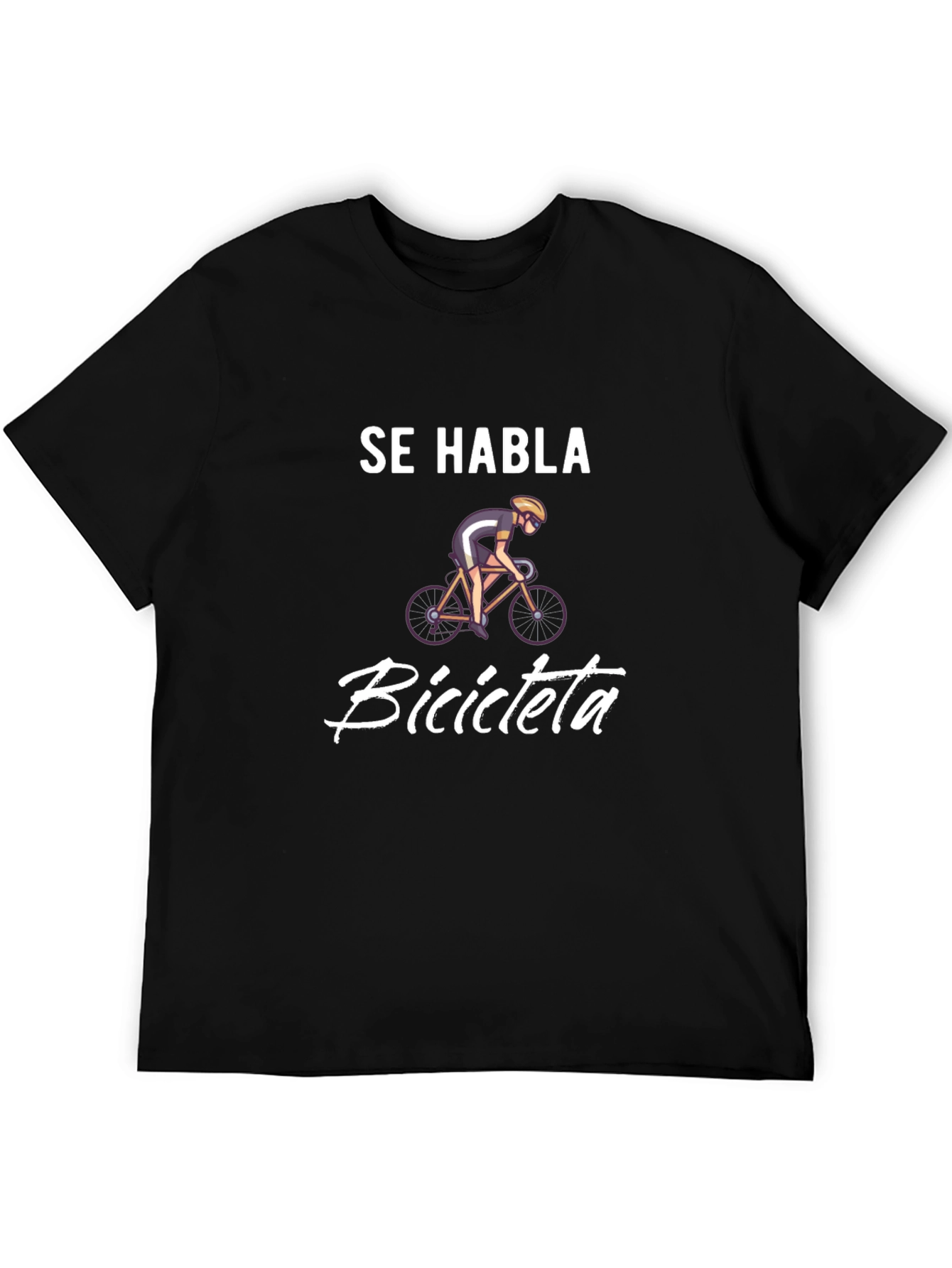 Se Habla Bicicleta T-Shirt - Cycling Enthusiast Tee
