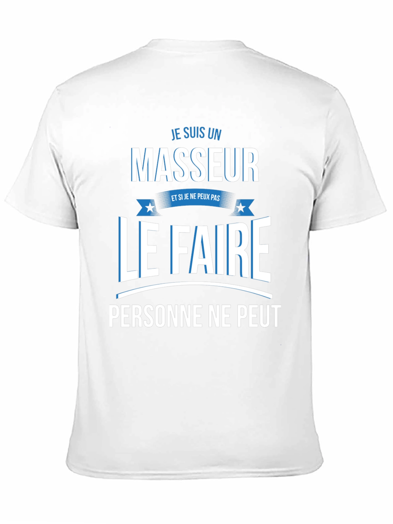 Je Suis Un Masseur Graphic Tee