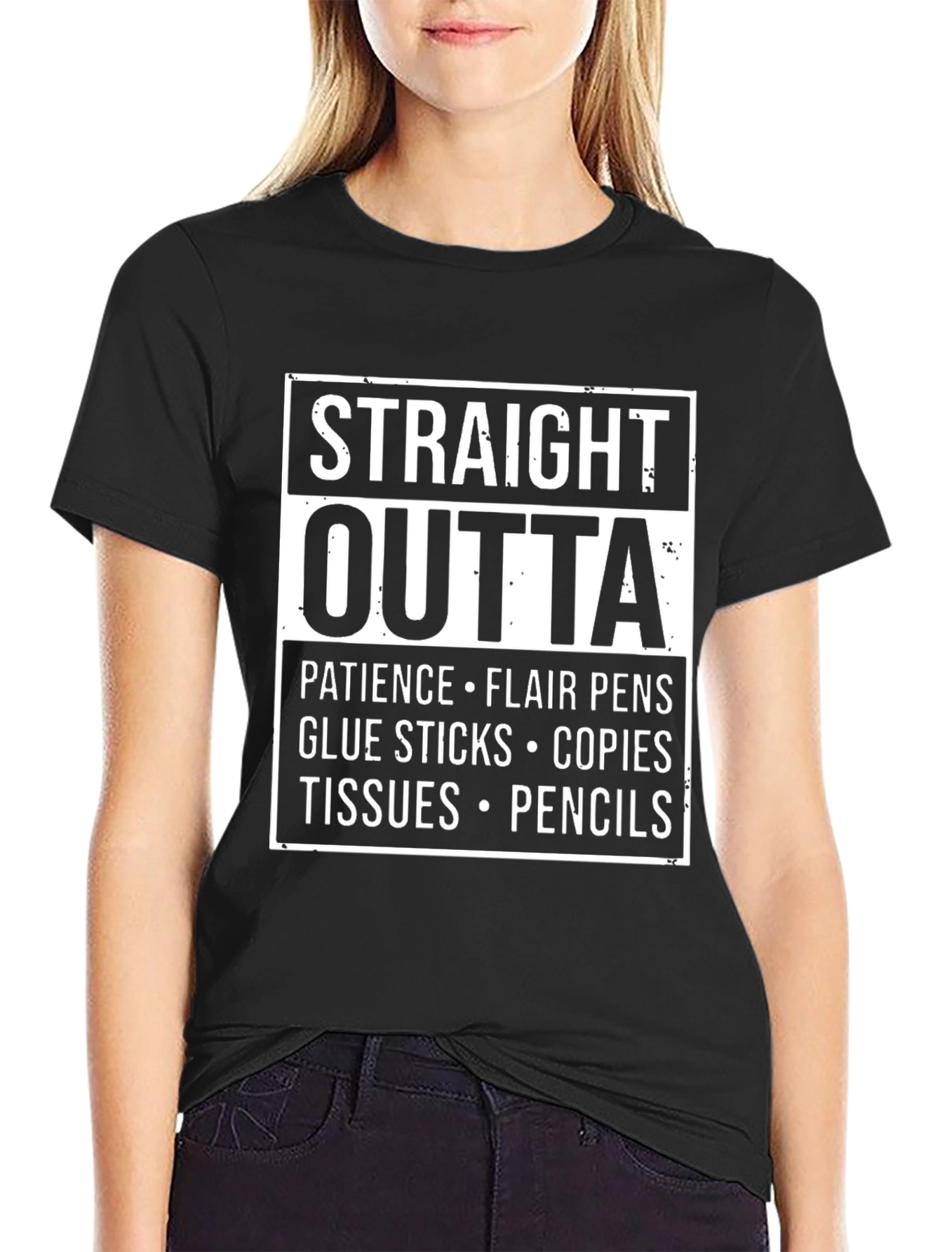 Straight Outta Teacher Supplies T-Shirt