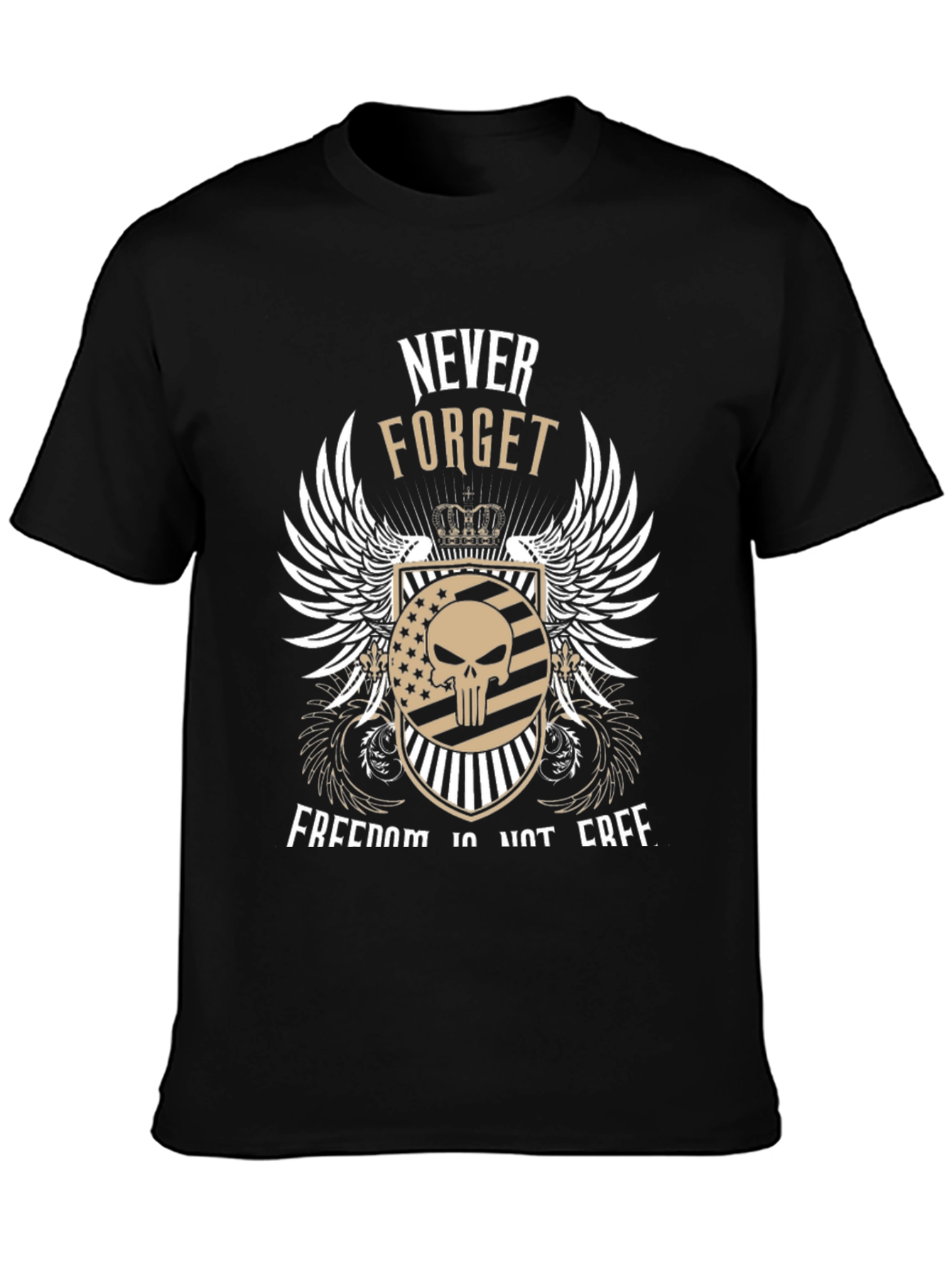 Never Forget Freedom Isnt Free T-Shirt