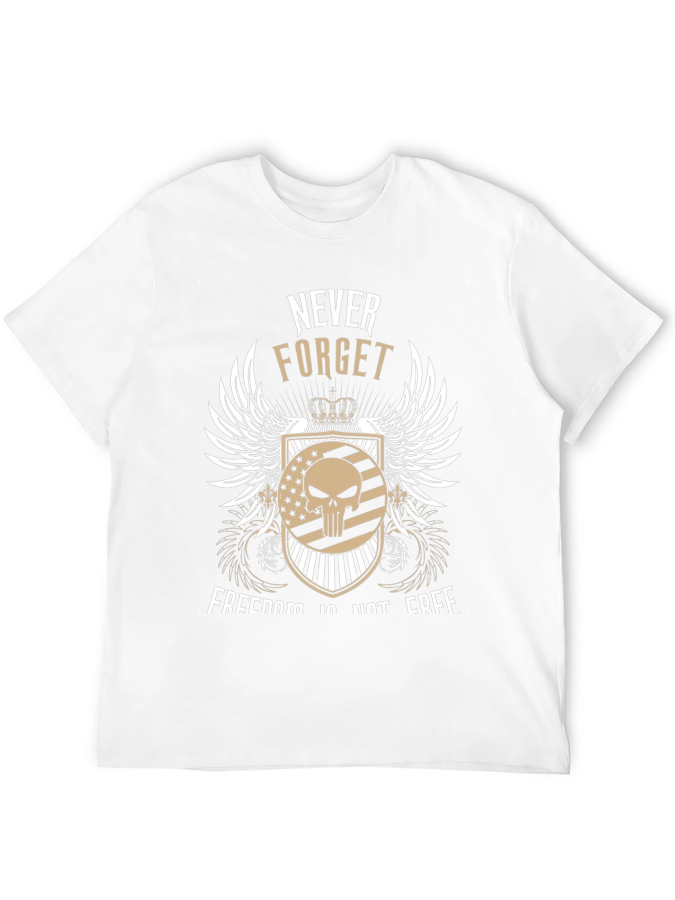 Never Forget Freedom Isnt Free T-Shirt