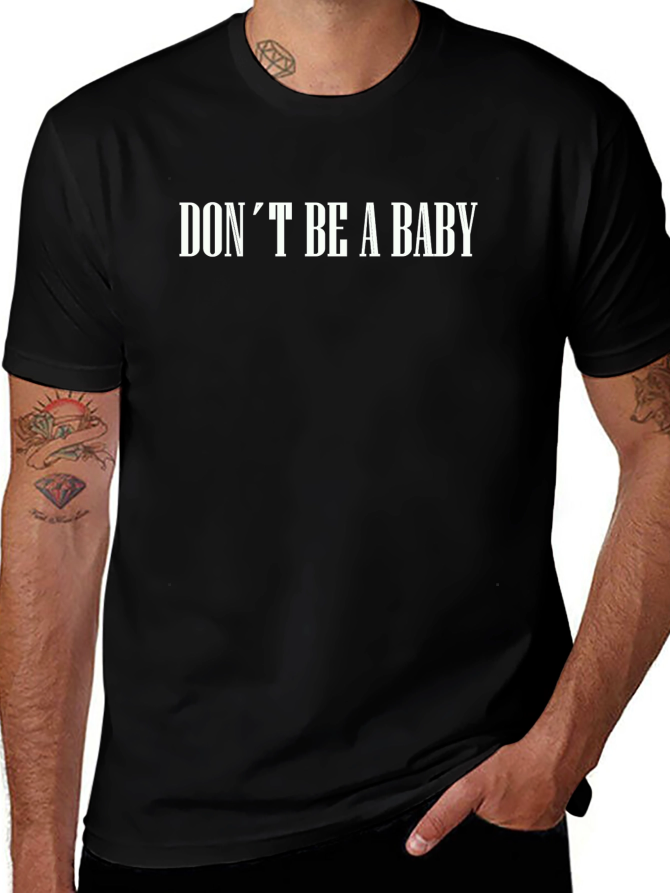 Dont Be A Baby Graphic Black T-Shirt