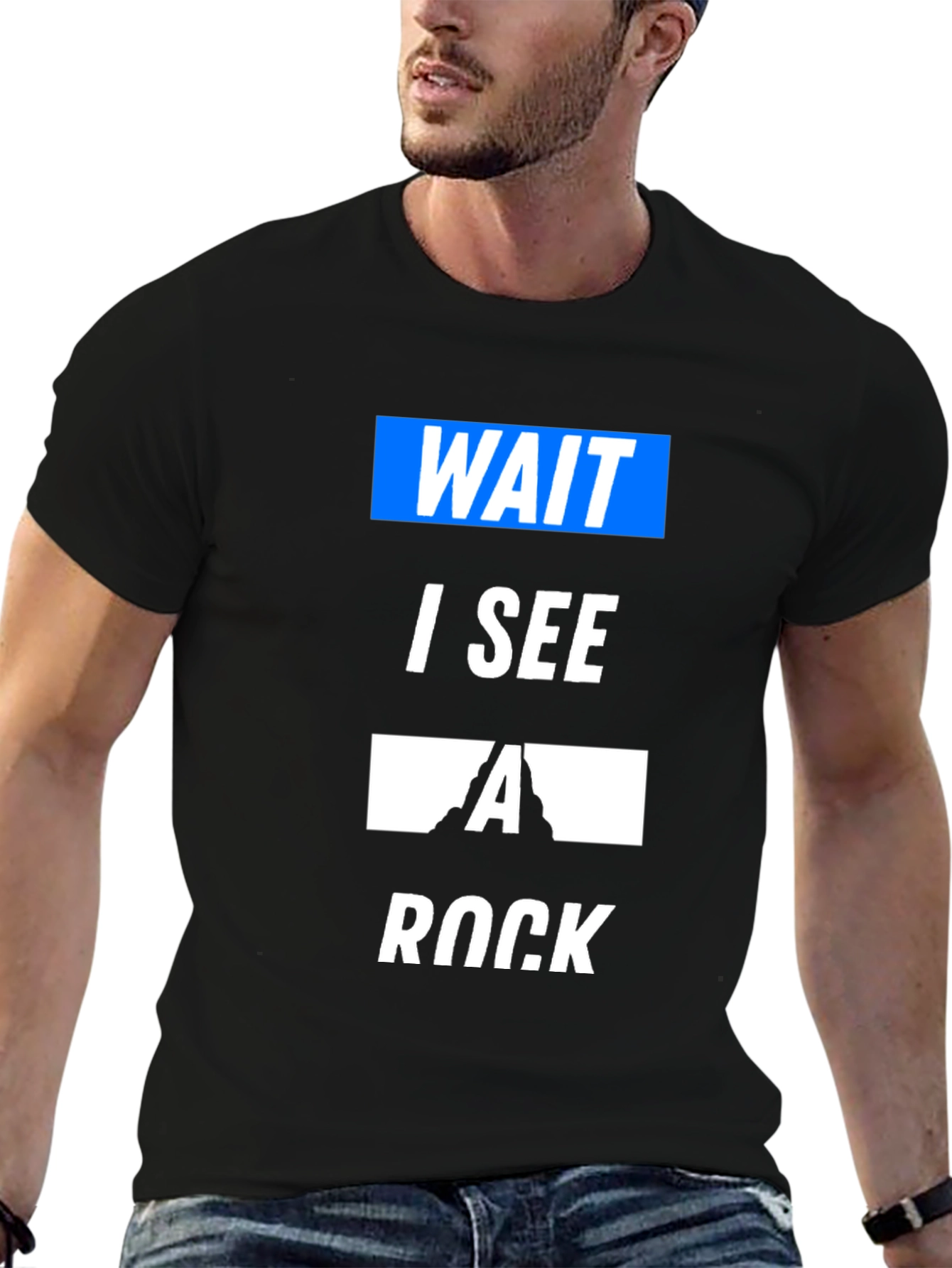 Wait I See a Rock Funny T-Shirt