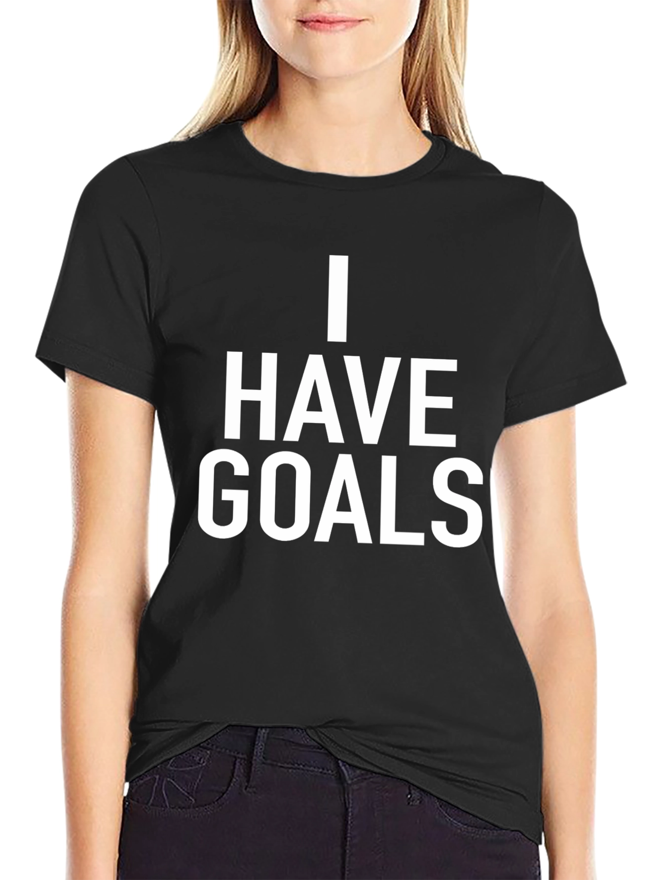 I Have Goals Graphic T-Shirt