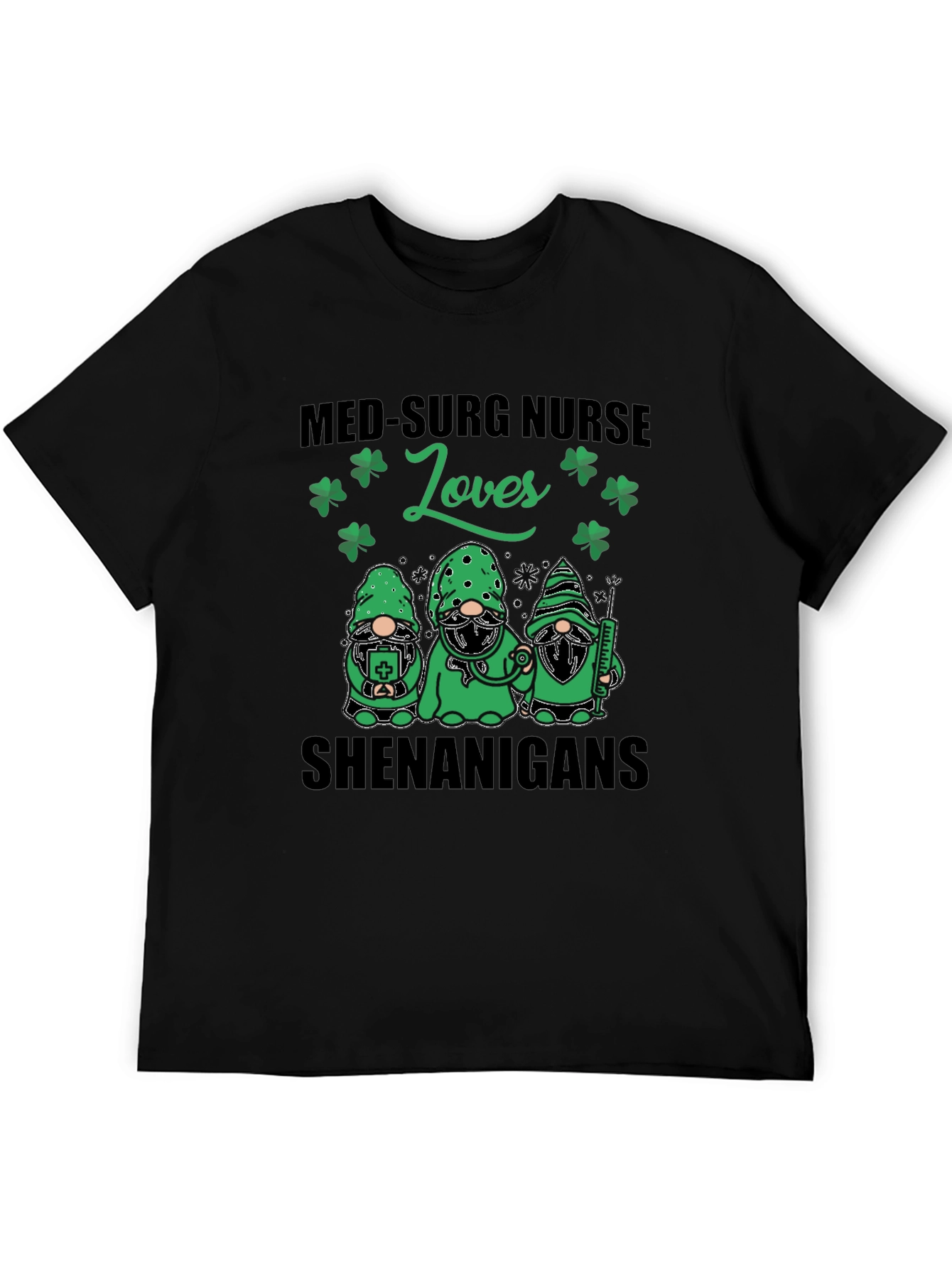 Med-Surg Nurse St. Patricks Day T-Shirt